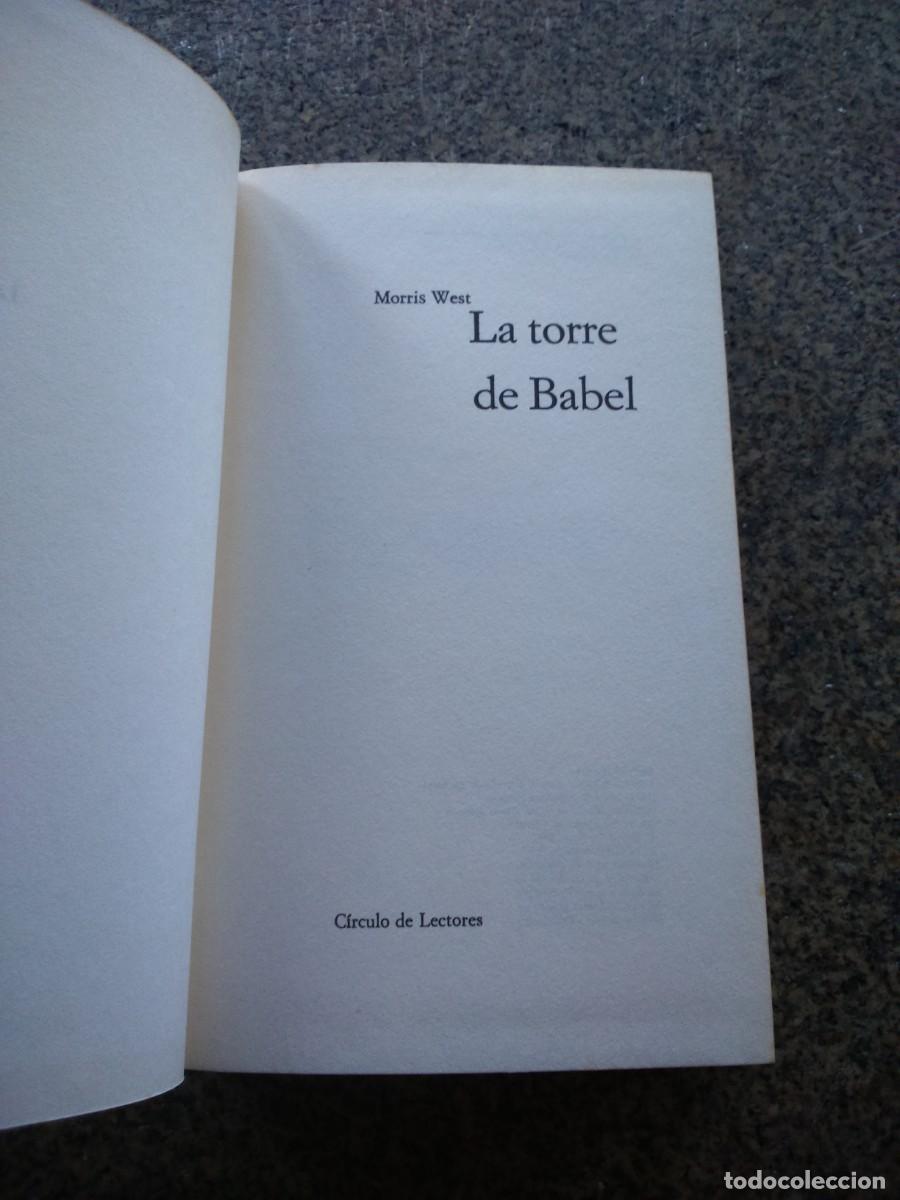 Libros de segunda mano: LA TORRE DE BABEL -- MORRIS WEST -- CIRCULO -- - Foto 2