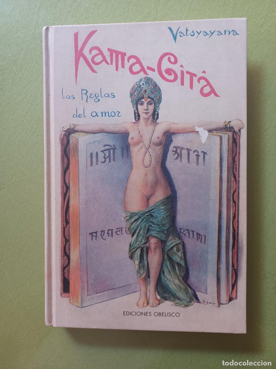 Libros de segunda mano: KAMA-GITA. Las reglas del amor -Vatsyayana - Foto 1