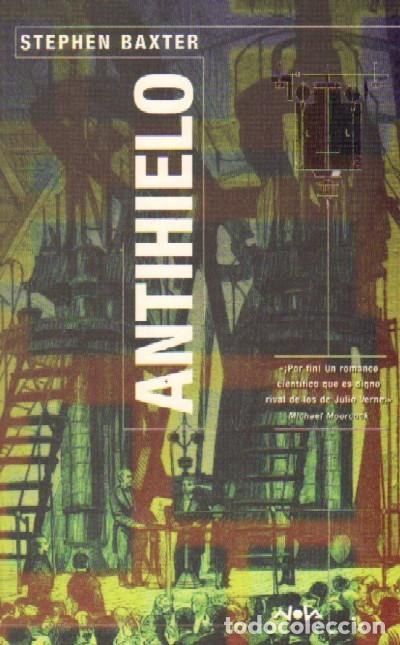 Libros de segunda mano: ANTIHIELO. BAXTER, STEPHEN. CF-095 - Foto 1