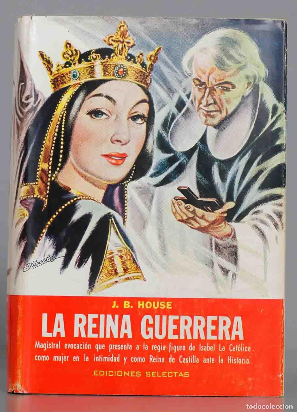 Libri di seconda mano: la reina guerrera. HOUSE. 1965