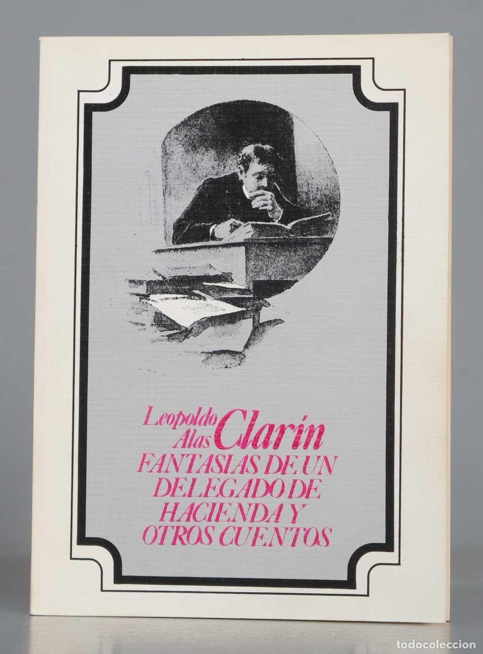 Gebrauchte B&uuml;cher: Fantas&iacute;as de un delegado de hacienda y otros cuentos Clar&iacute;n