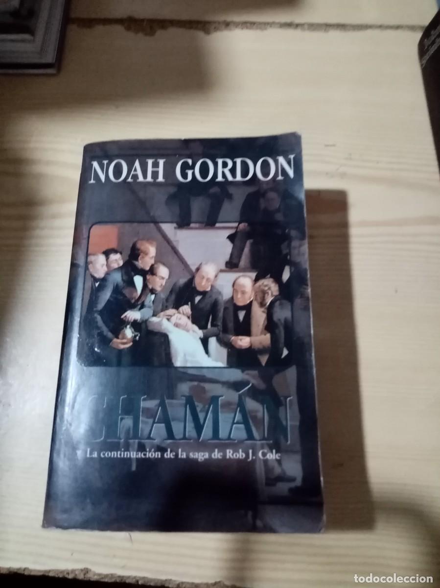 Libros de segunda mano: CHAMAN. NOAH GORDON. EST12B5 - Foto 1