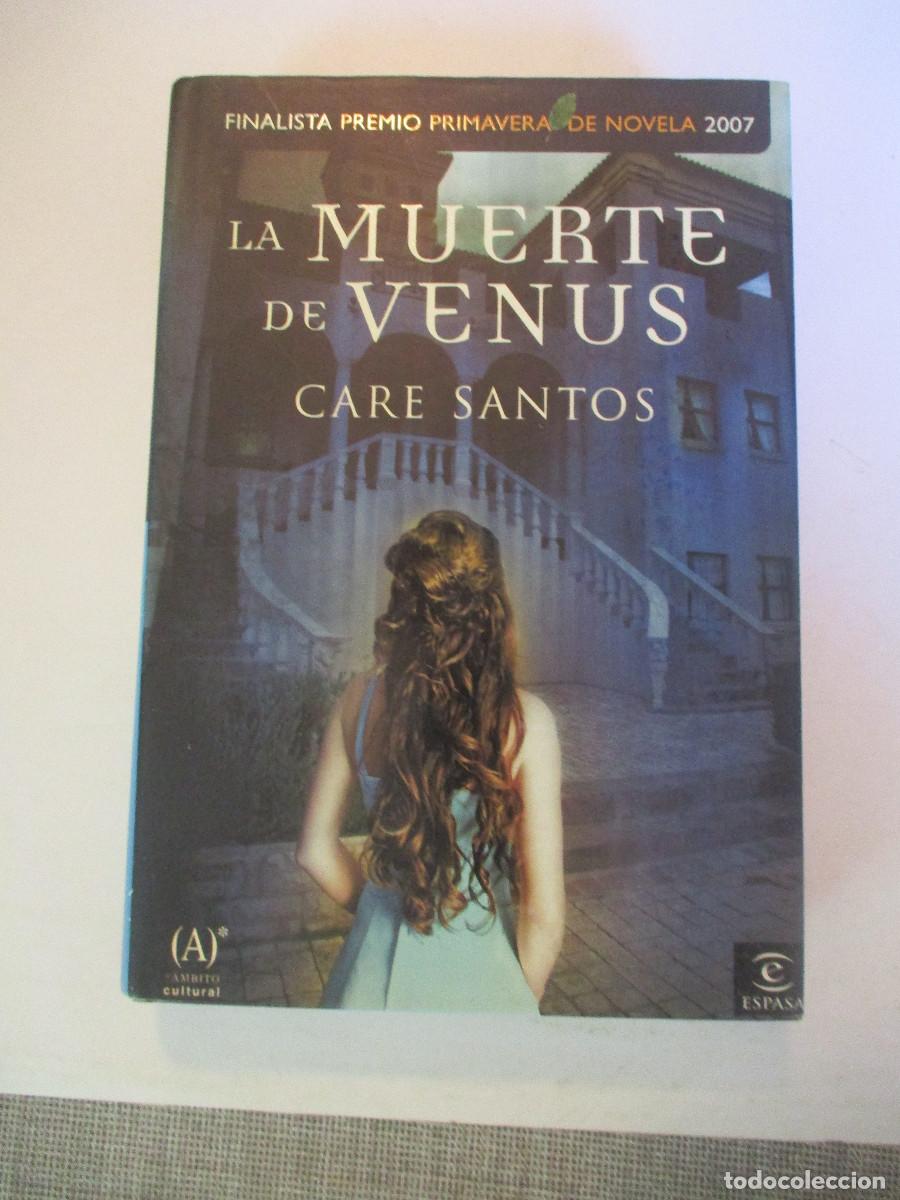 Second hand books: CARE SANTOS La muerte de Venus W27390