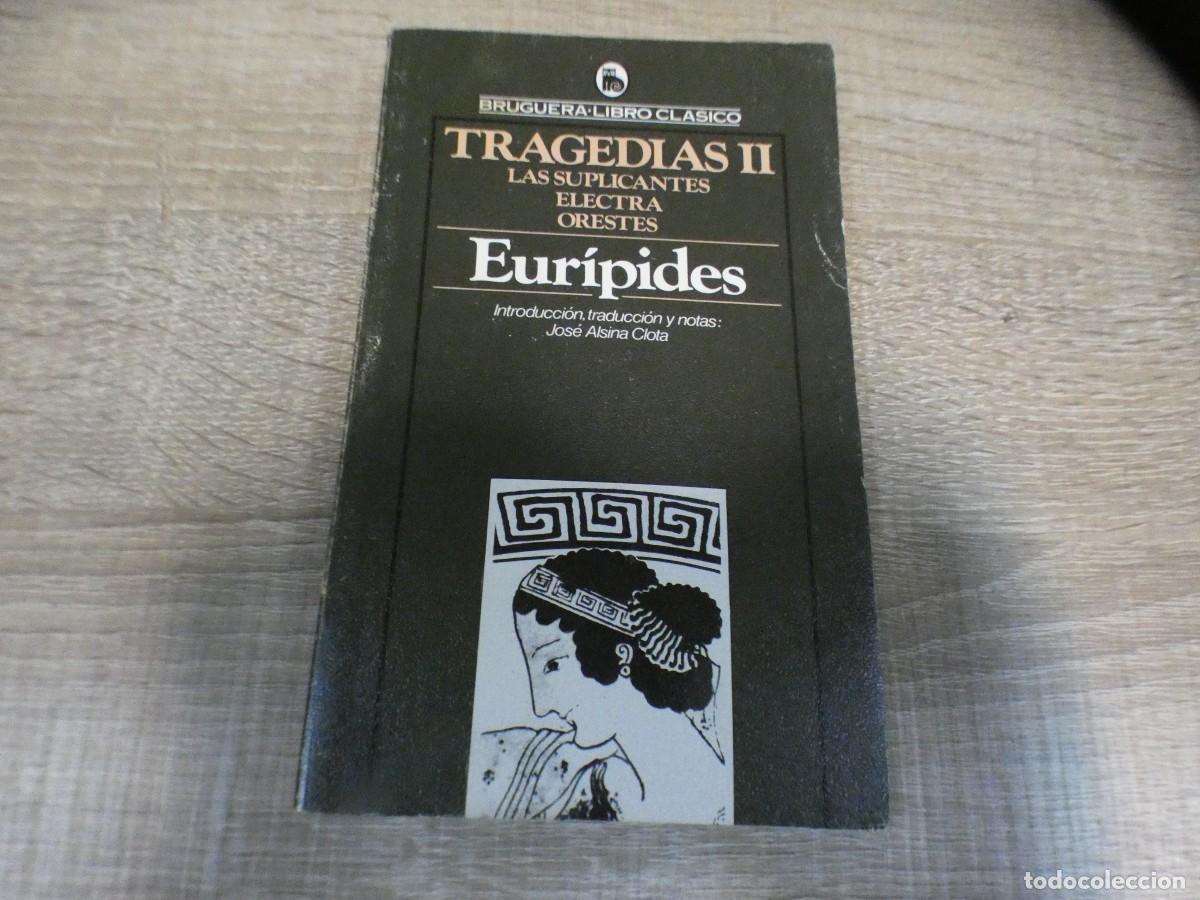 Libros de segunda mano: ARKANSAS1980 LITERATURA ESPA&Ntilde;OLA LIBRO ESTADO DECENTE TRAGEDIAS II EUR&Iacute;PIDES