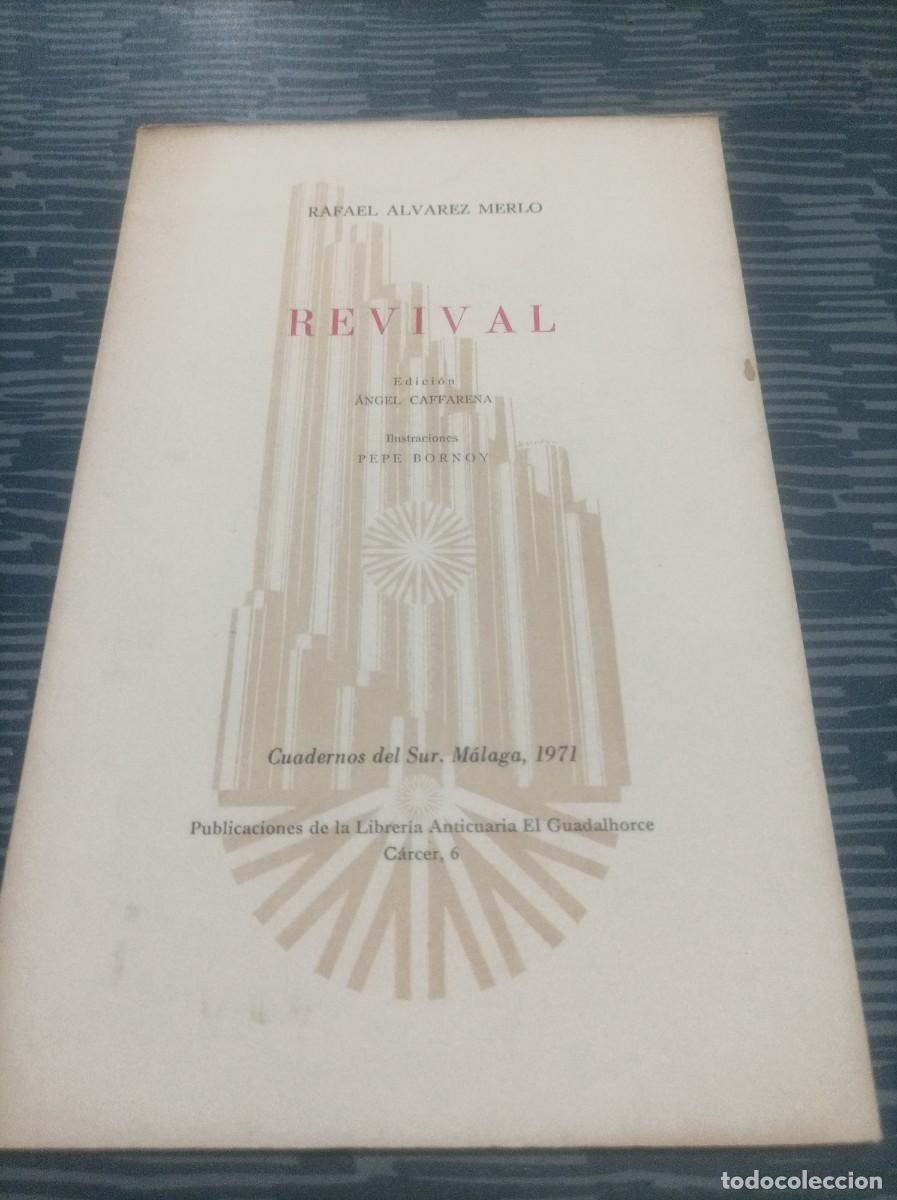 Libros de segunda mano: REVIVAL, RAFAEL ALVAREZ MERLO,1971,42 PAGINAS.