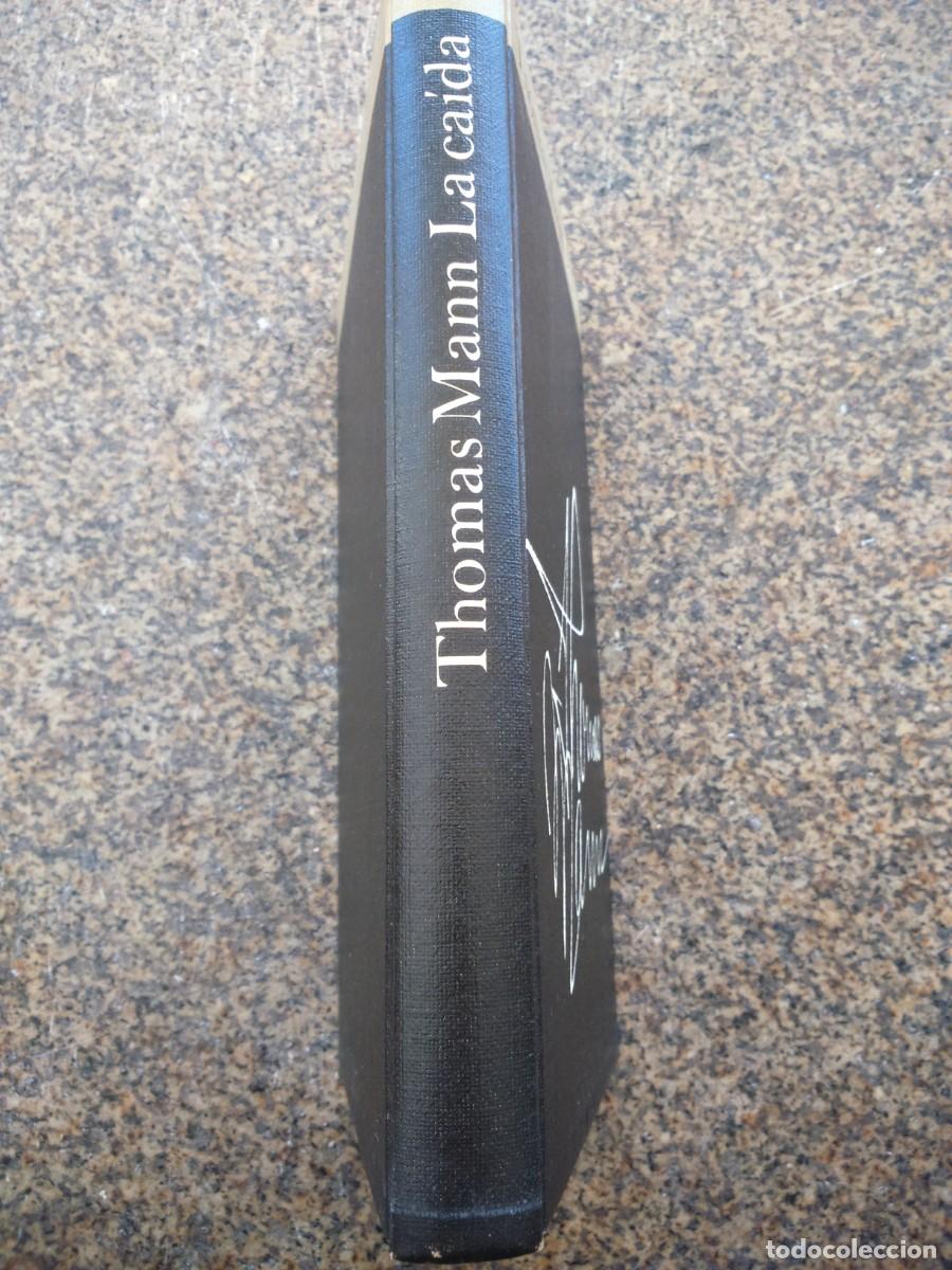 Libros de segunda mano: LA CAIDA -- THOMAS MANN -- CIRCULO 1967 -- - Foto 3