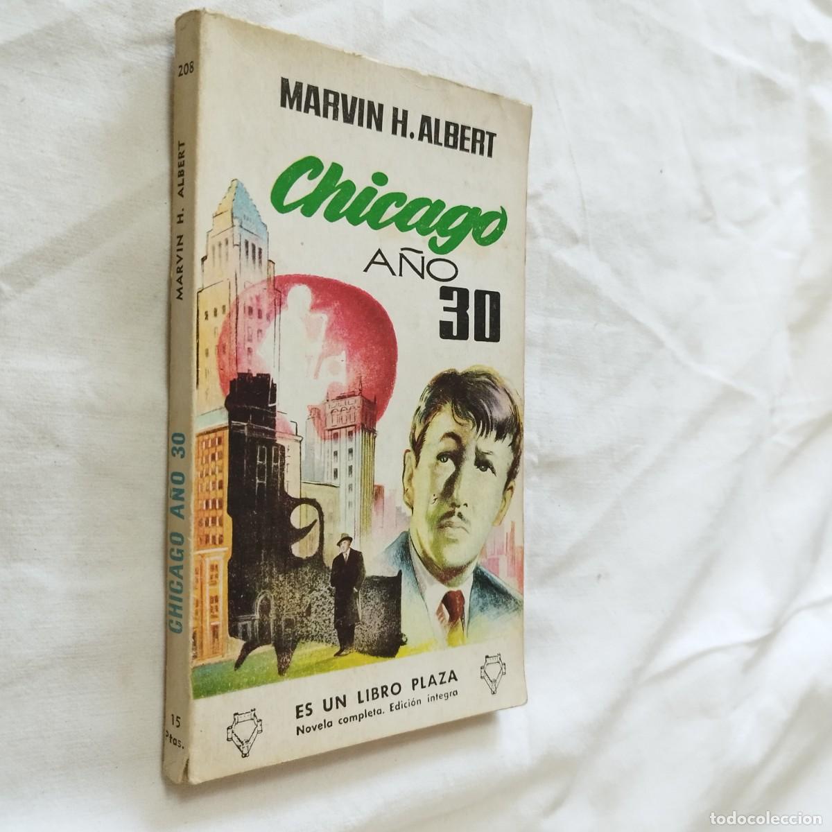 Second hand books: CHICAGO A&Ntilde;O 30 / MARVIN H.ALBERT / EVA 121 / PLAZA&JANES