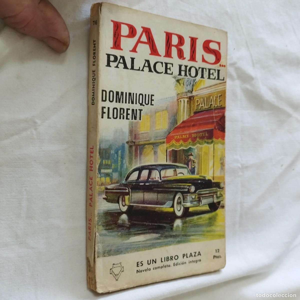 Second hand books: PARIS PALACE HOTEL / DOMINIQUE FLORENT / EVA 121 / PLAZA&JANES