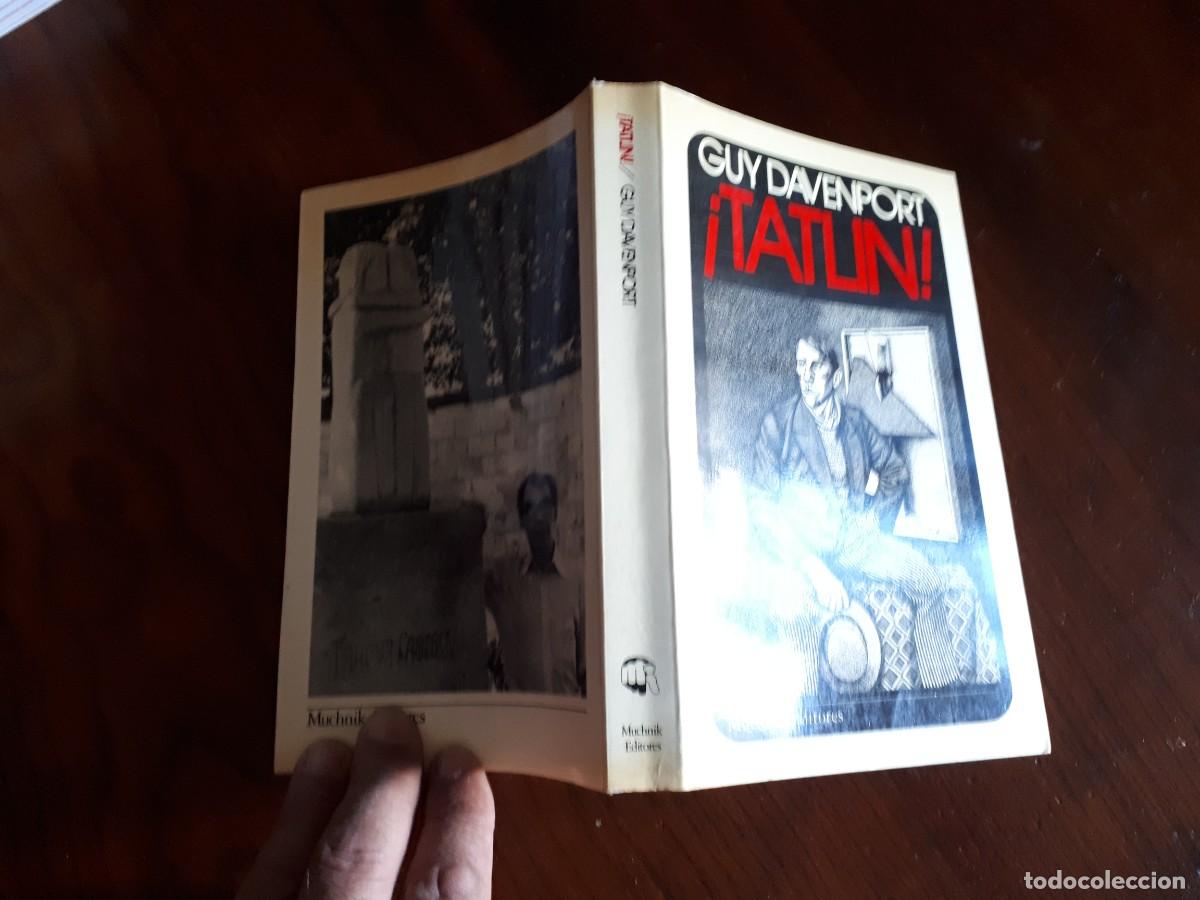 Libros de segunda mano: &iexcl;TATLIN! - GUY DAVENPORT. - Foto 2