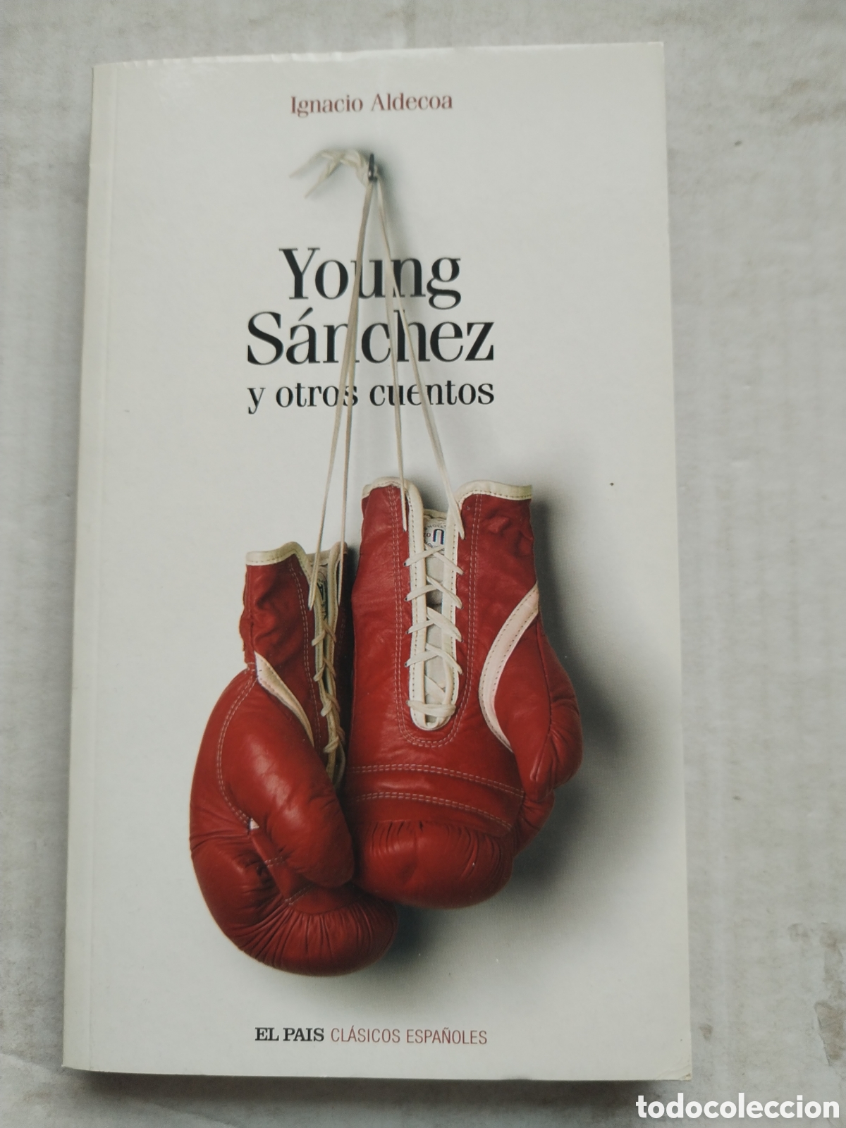 Libros de segunda mano: YOUNG S&Aacute;NCHEZ Y OTROS CUENTOS/IGNACIO ALDECOA - Foto 1