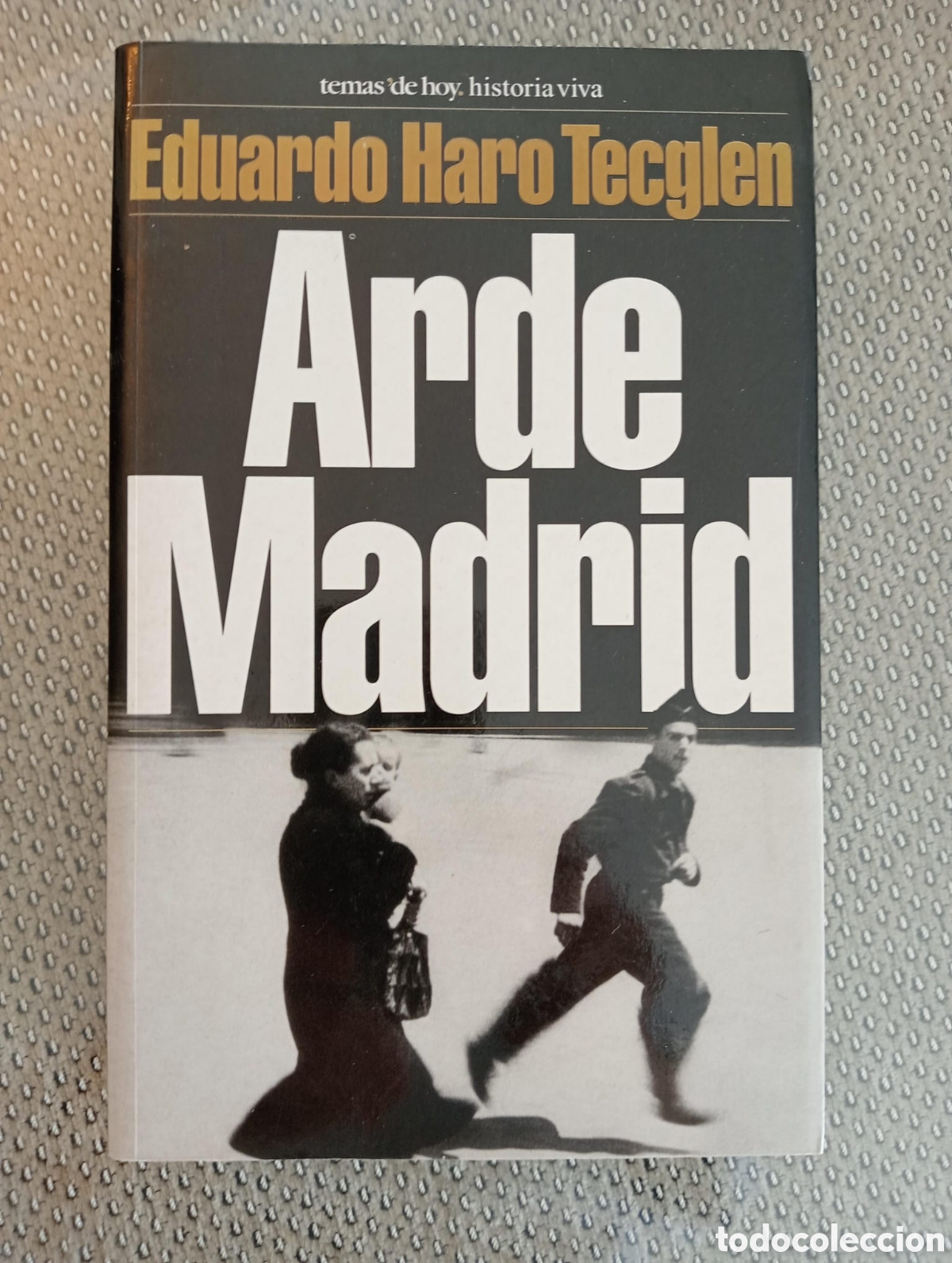 Libros de segunda mano: Arde Madrid / Eduardo Haro Tecglen - Foto 1
