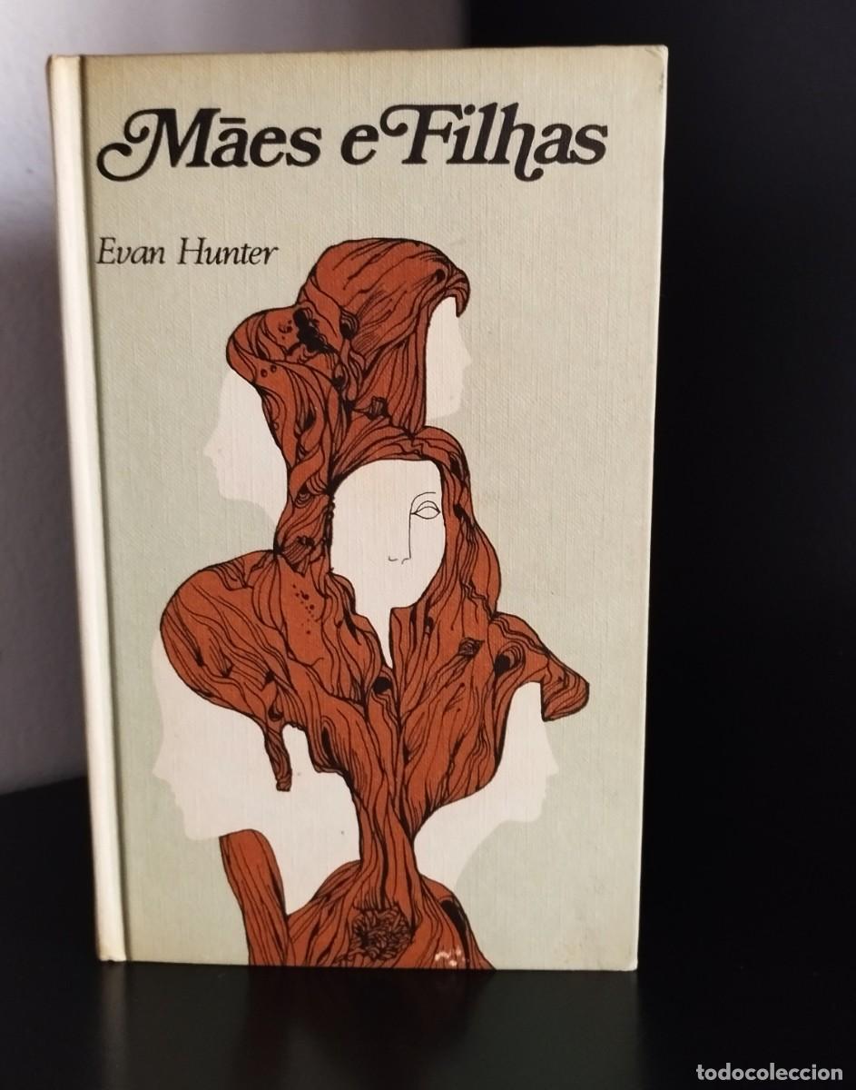Libros de segunda mano: M&atilde;es e filhas de Evan Hunter - Foto 1