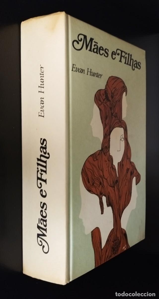 Libros de segunda mano: M&atilde;es e filhas de Evan Hunter - Foto 3