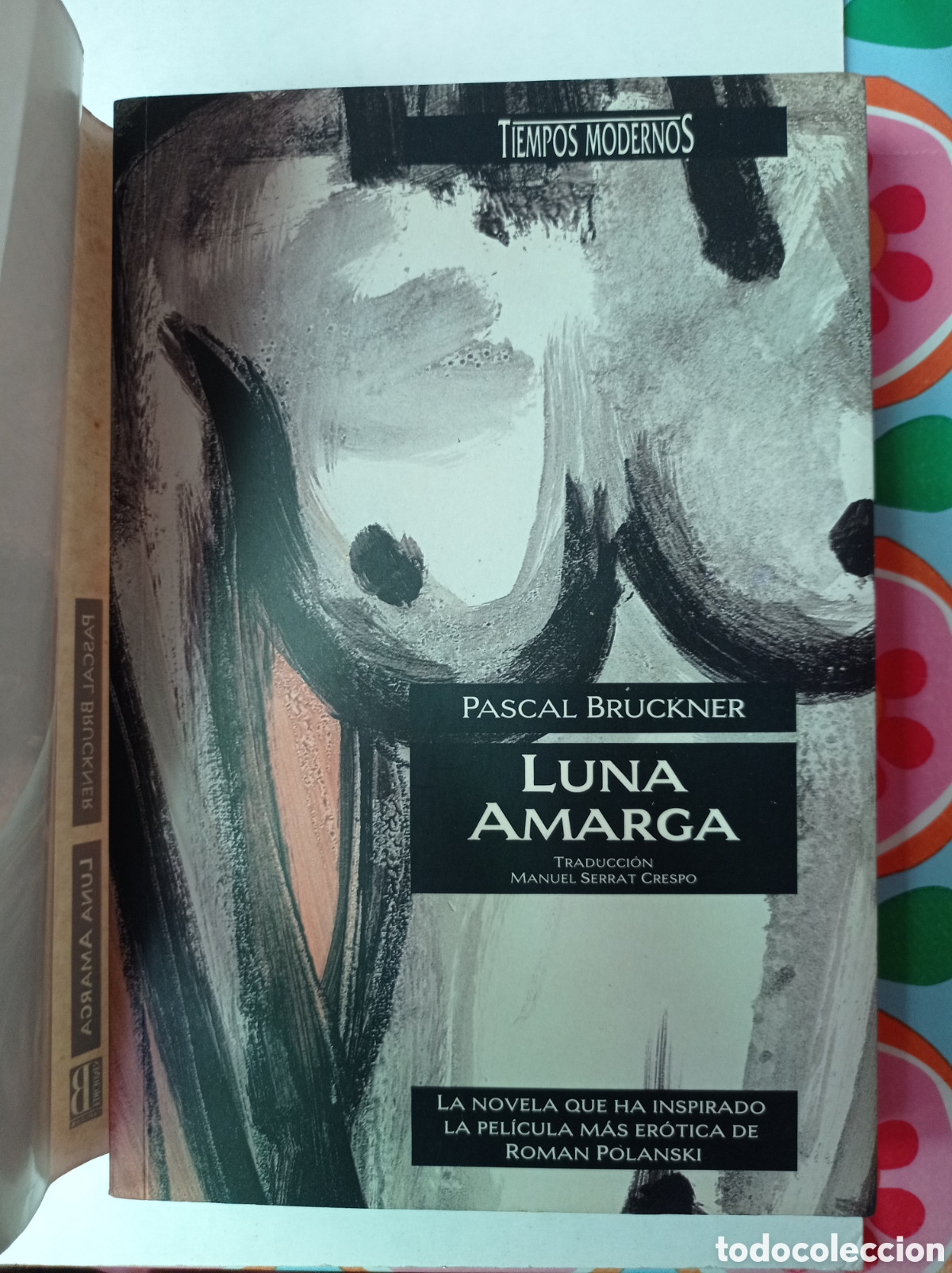 Libros de segunda mano: Luna amarga. Pascal Bruckner. - Foto 7