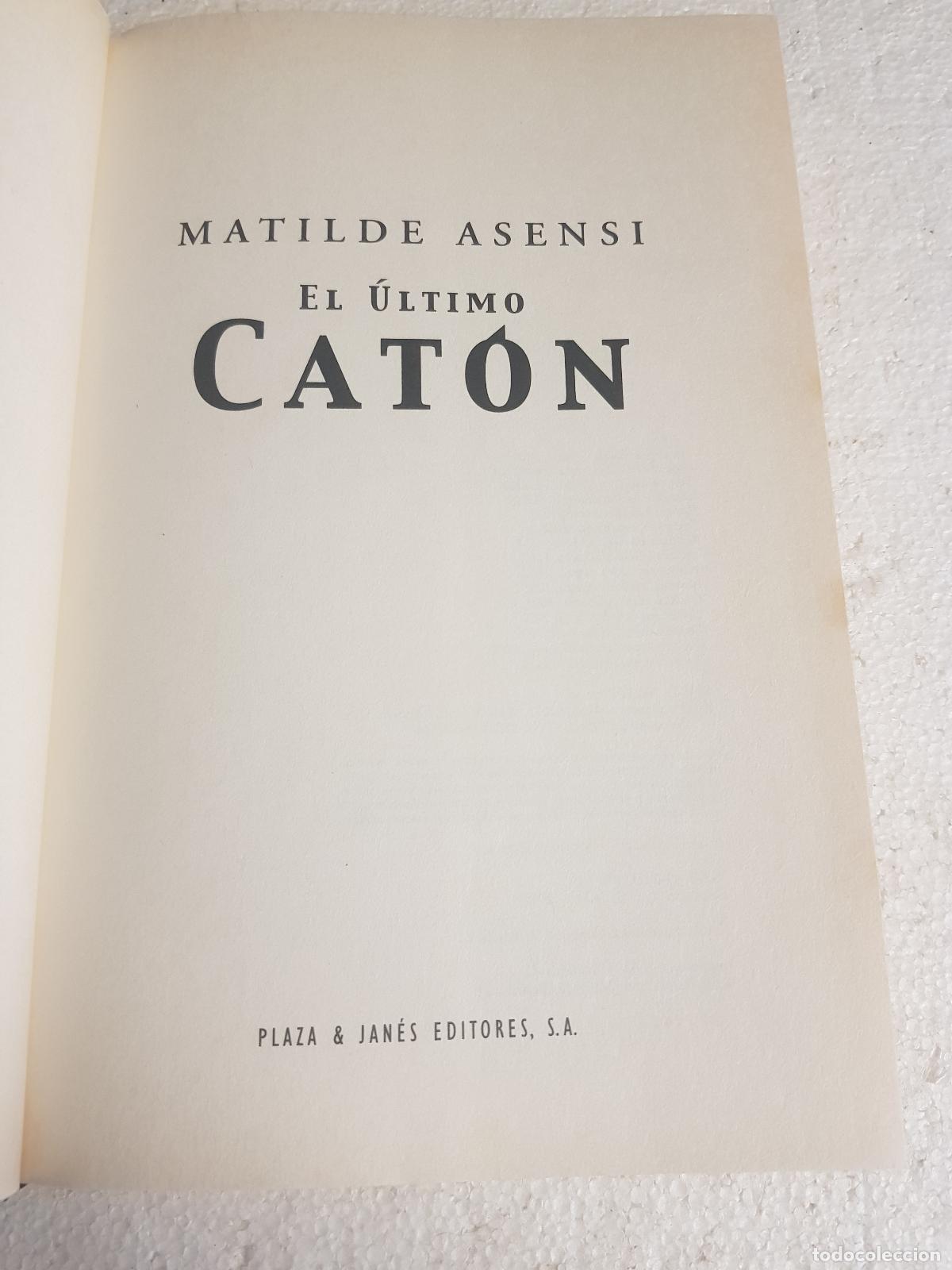 Libros de segunda mano: El &uacute;ltimo cat&oacute;n - Matilde Asensi - Foto 2