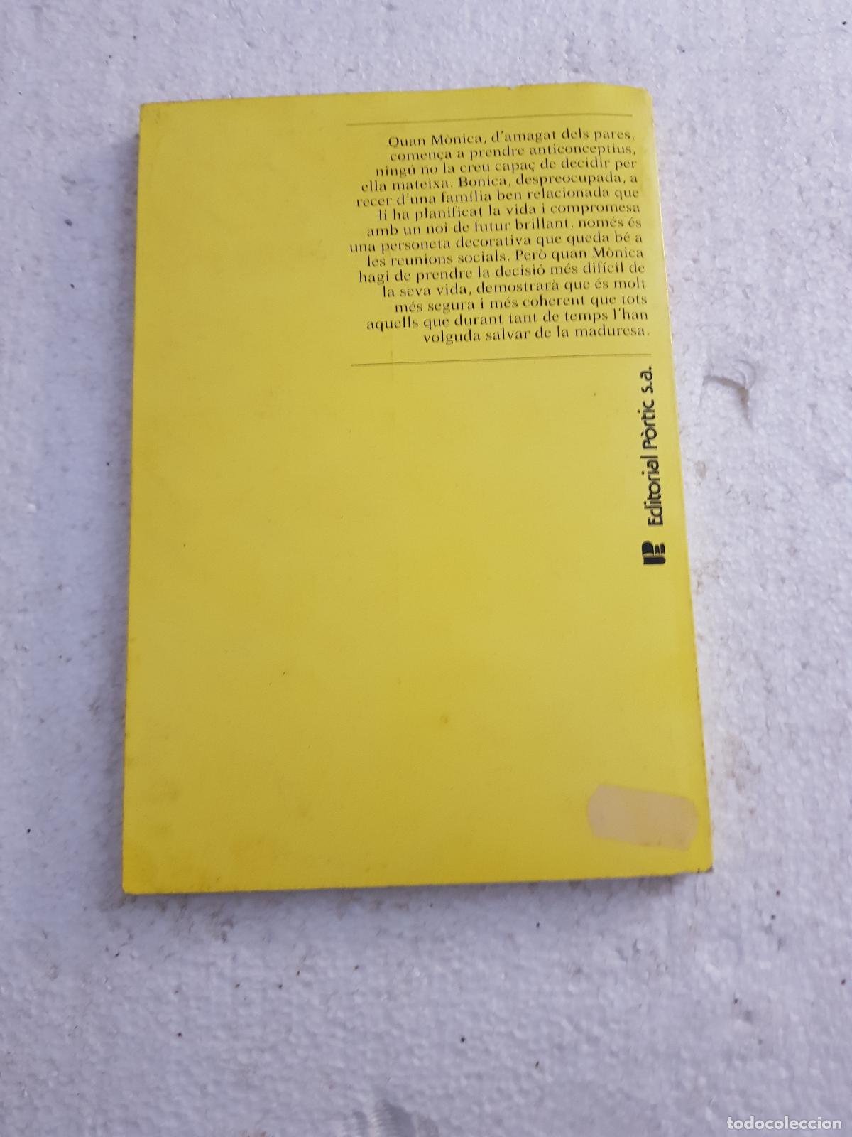 Libros de segunda mano: M&ograve;nica, la de cou - Oriol Verg&eacute;s - Foto 3