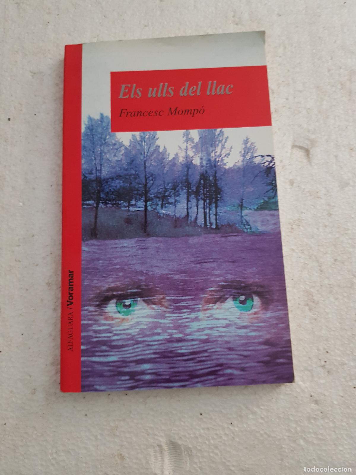 Libros de segunda mano: Els ulls del llac - Francesc Momp&oacute; - Foto 1