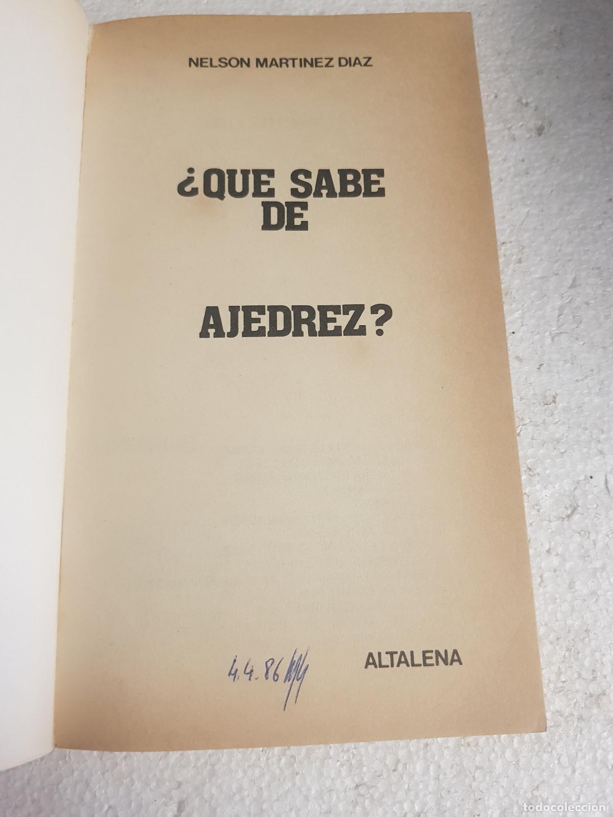 Libros de segunda mano: &iquest;Qu&eacute; SABE DE AJEDREZ? - Nelson Martinez D&iacute;az - Foto 2