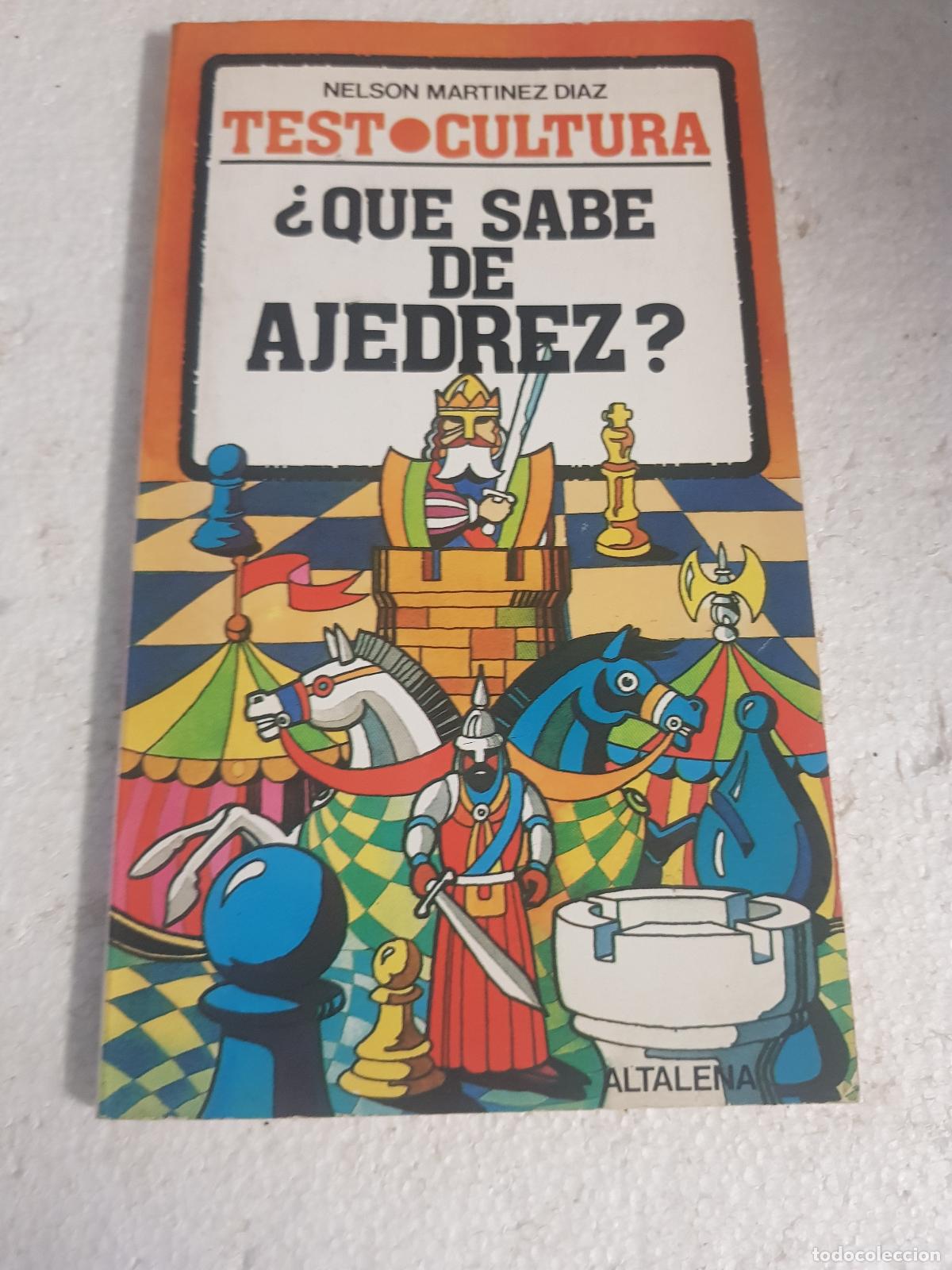 Libros de segunda mano: &iquest;Qu&eacute; SABE DE AJEDREZ? - Nelson Martinez D&iacute;az - Foto 1
