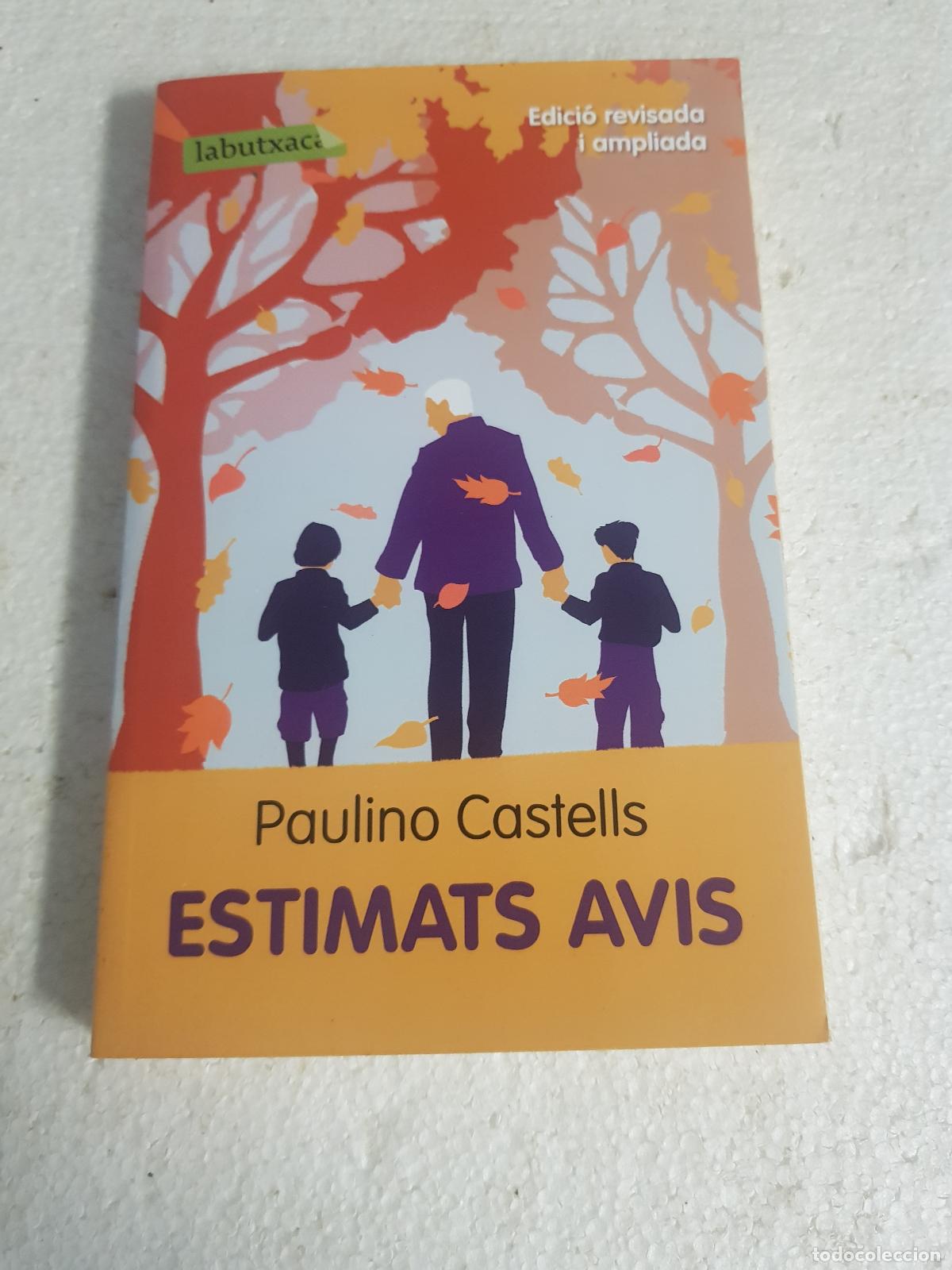 Libros de segunda mano: Estimats avis - Paulino Castells - Foto 1
