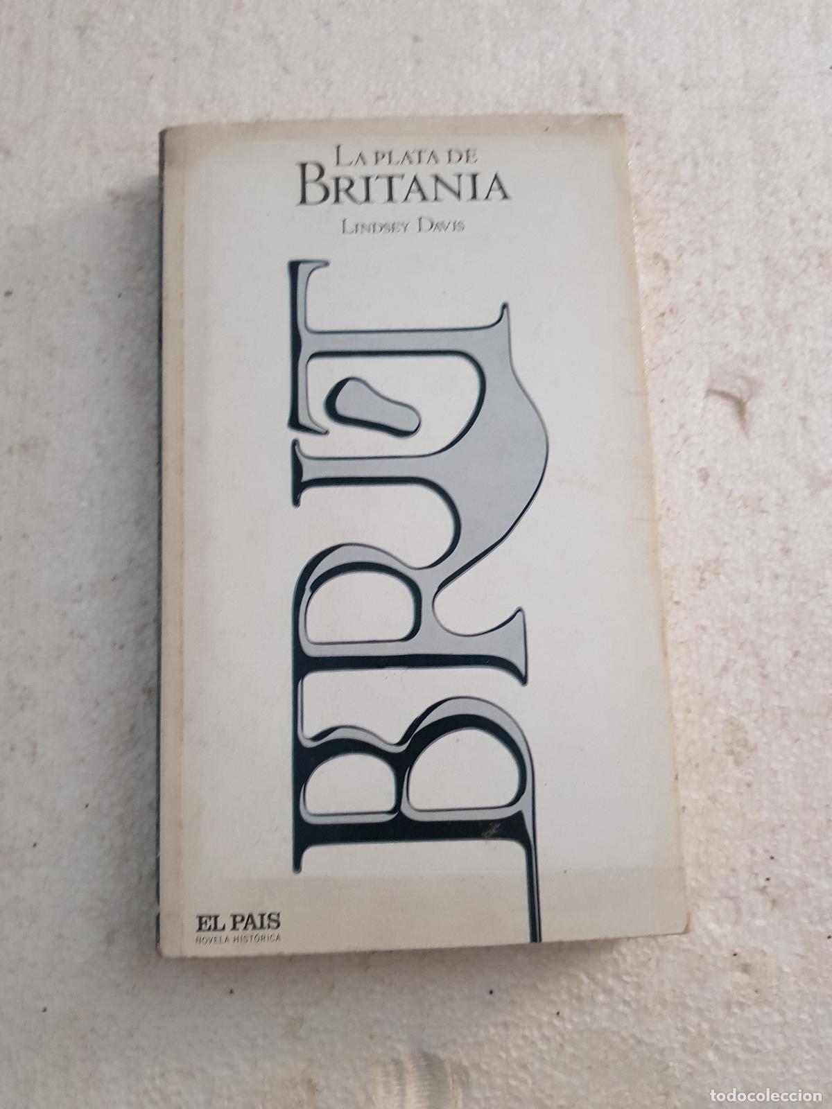 Libros de segunda mano: La plata de britania - Lindsey Davis - Foto 1