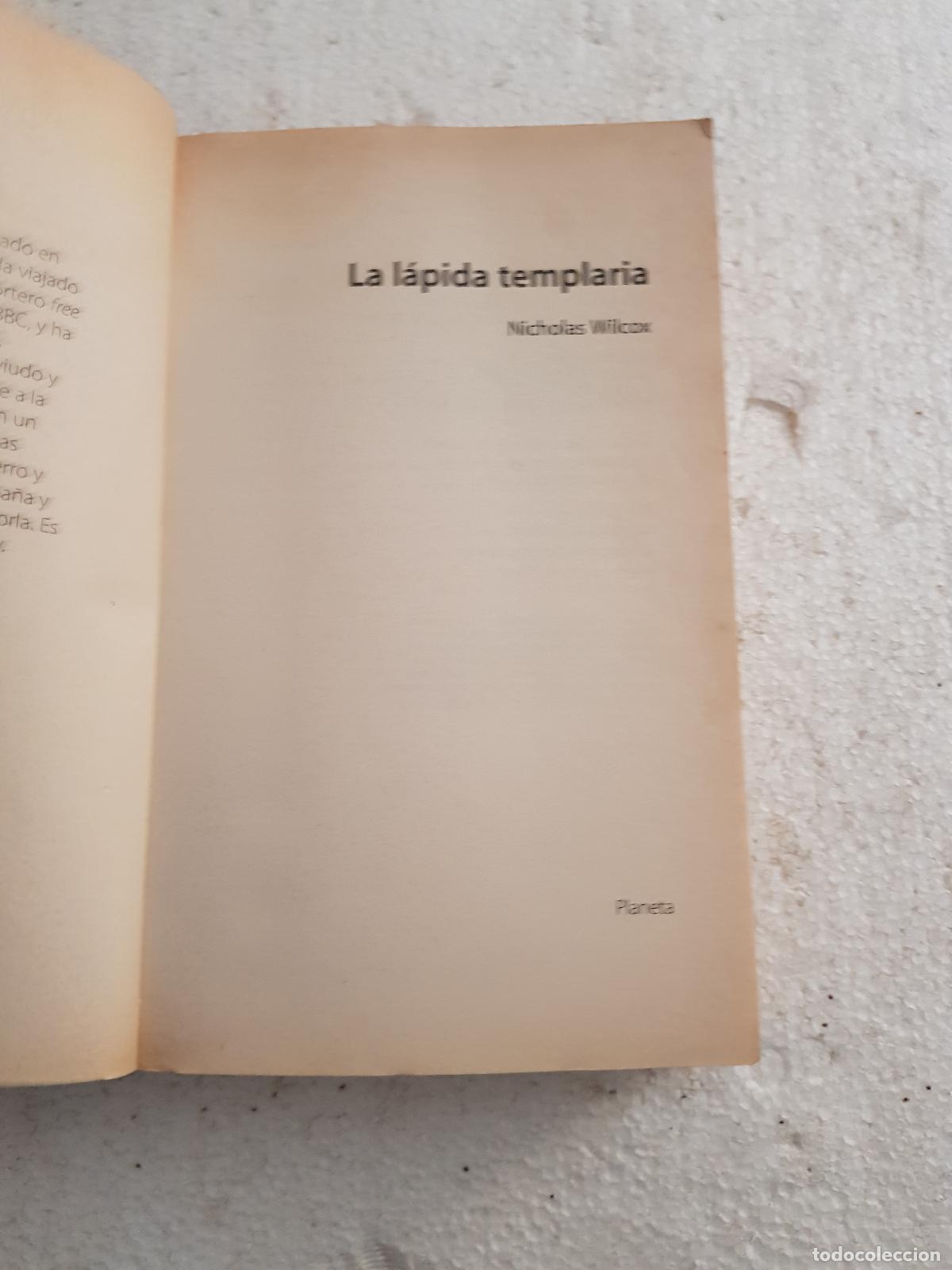 Libros de segunda mano: La l&aacute;pida templaria - Nicholas Wilcox - Foto 3