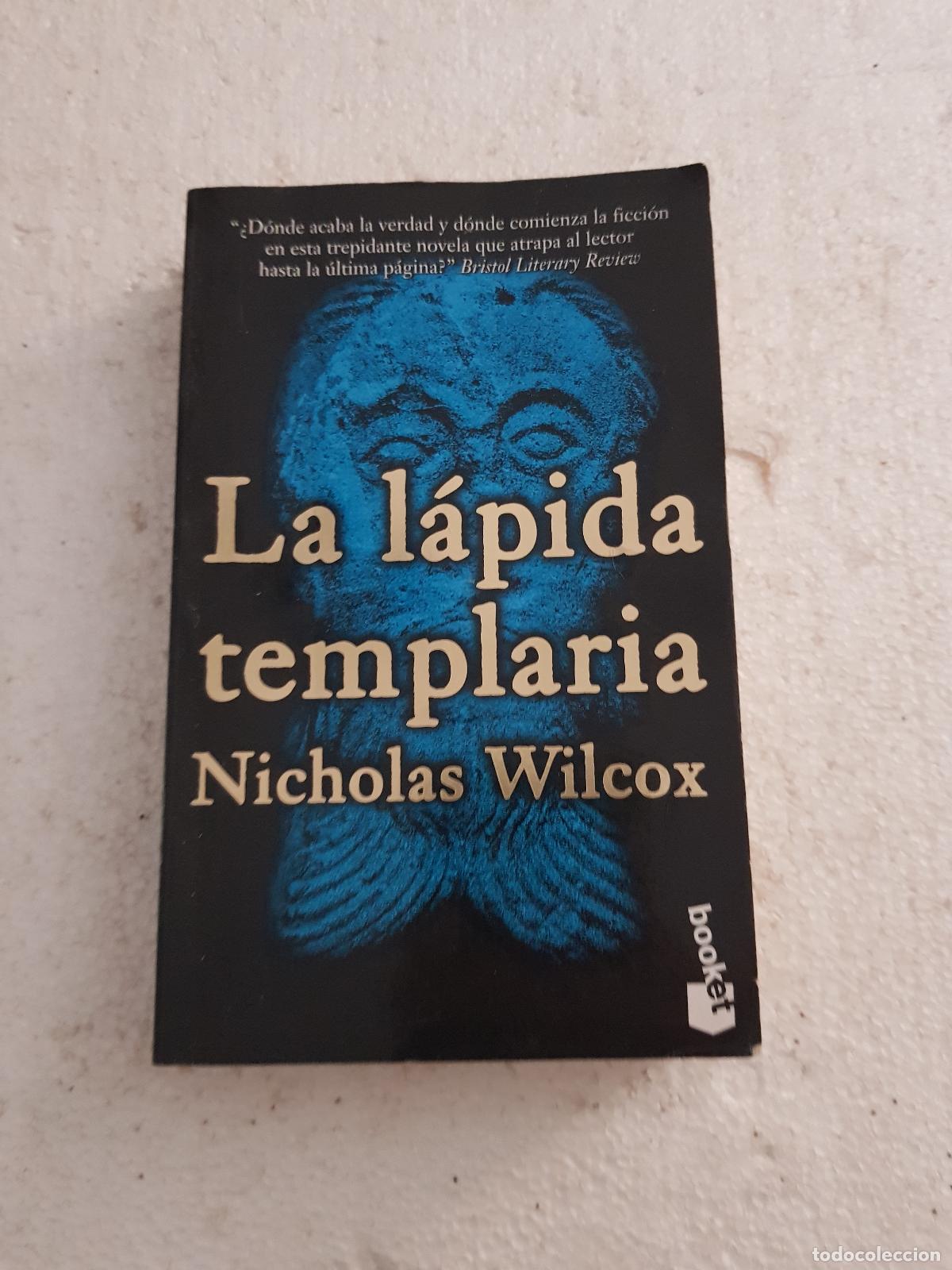 Libros de segunda mano: La l&aacute;pida templaria - Nicholas Wilcox - Foto 1
