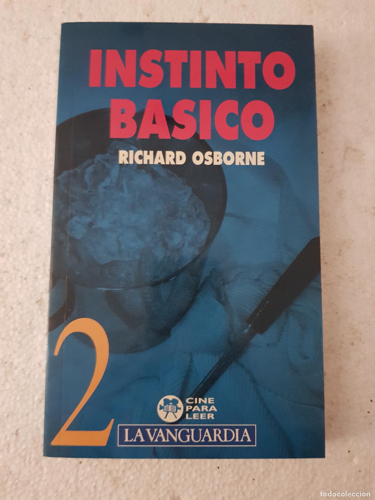 Libros de segunda mano: Instinto Basico - Richard Osborne - Foto 1