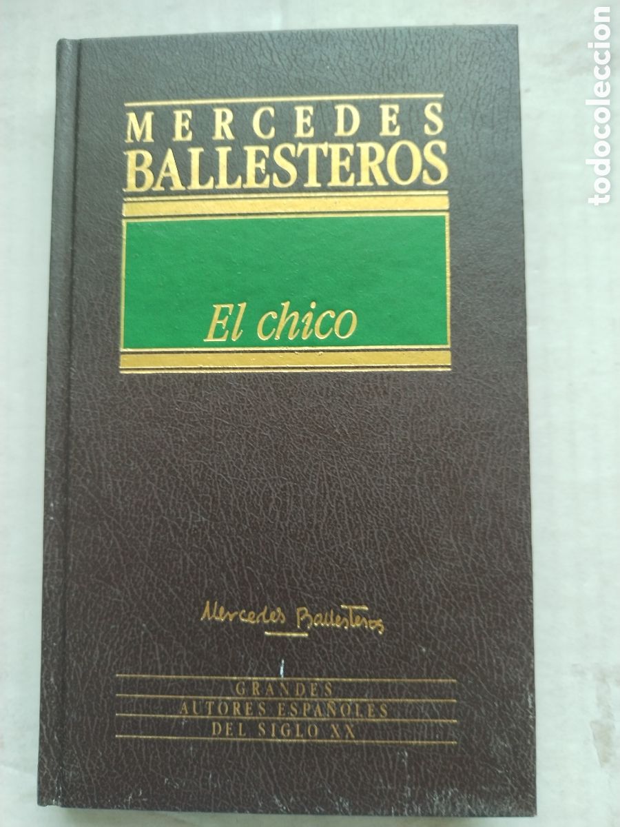Libros de segunda mano: EL CHICO/MERCEDES BALLESTEROS - Foto 1