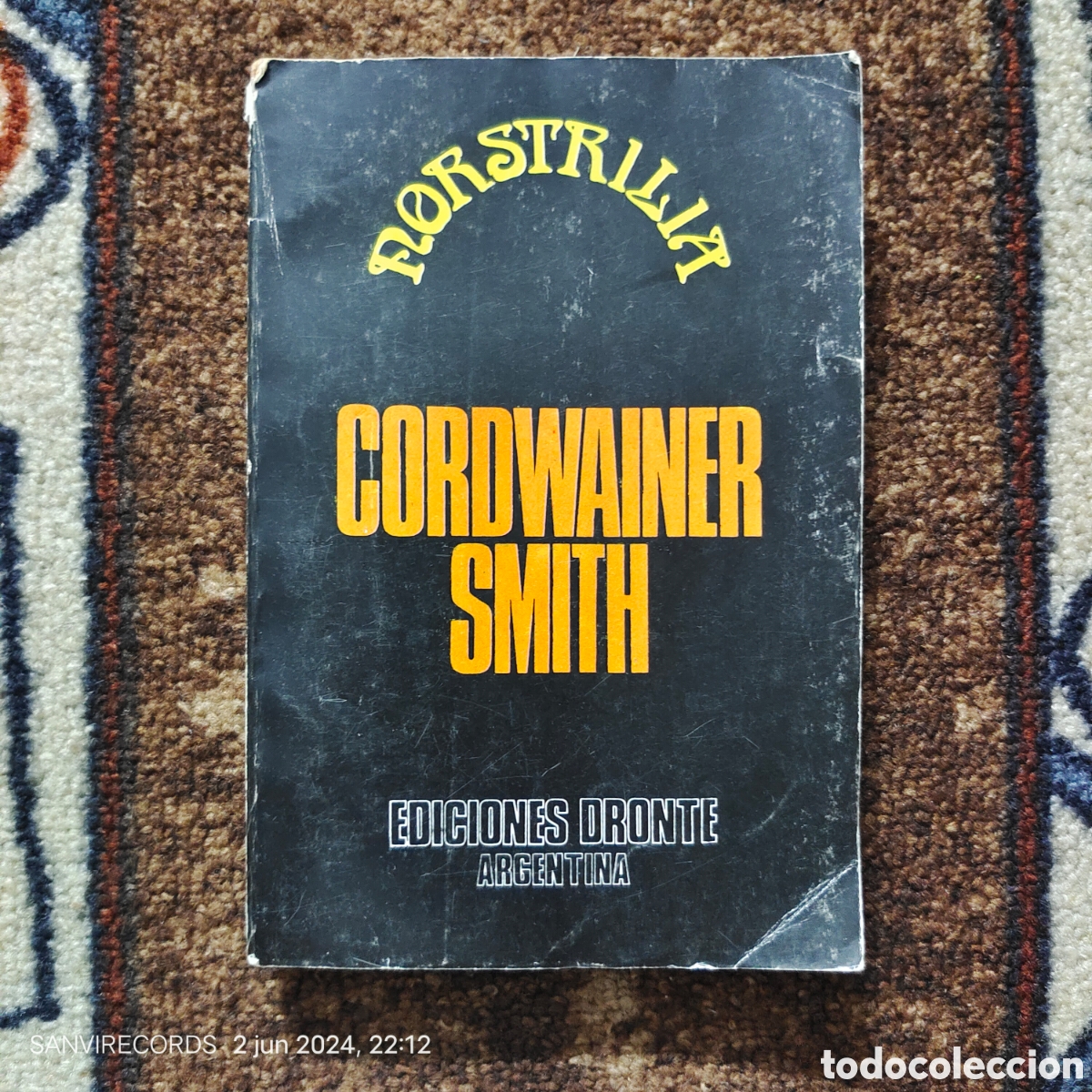 Libros de segunda mano: NORSTRILIA (CORDWAINER SMITH) (DRONTE) - Foto 1