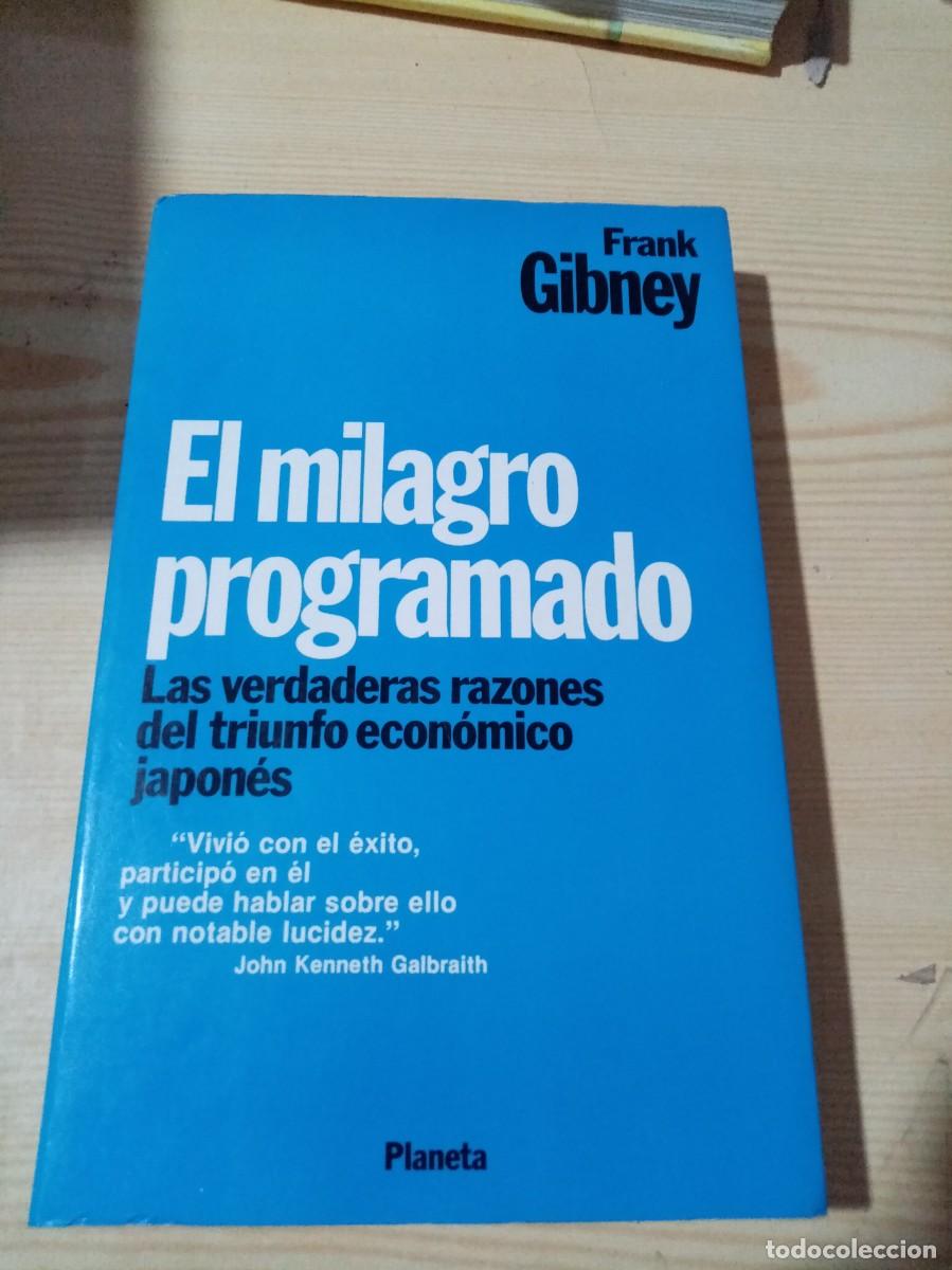 Libros de segunda mano: EL MILAGRO PROGRAMADO. FRANK GIBNEY. C24L. - Foto 1