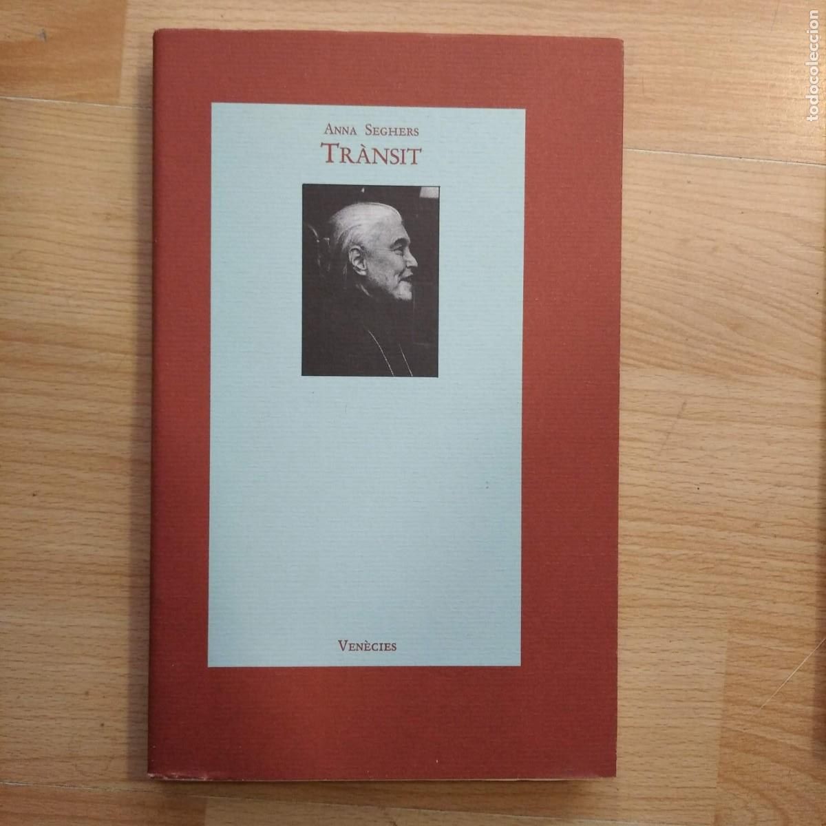 Libros de segunda mano: Tr&agrave;nsit. Anna Seghers. Ven&egrave;cies - Foto 1