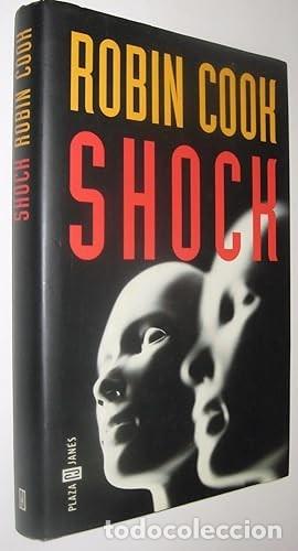 Libros de segunda mano: Shock. Robin Cook. 1&ordf; edici&oacute;n - Foto 1