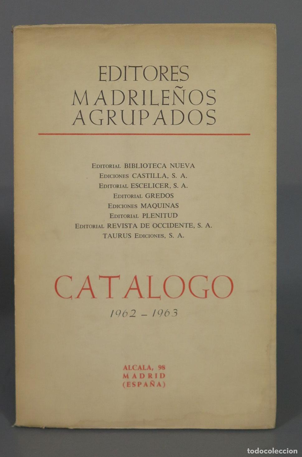 Livres d'occasion: Cat&aacute;logo. 1962-1963 EDITORES MADRILE&Ntilde;OS AGRUPADOS