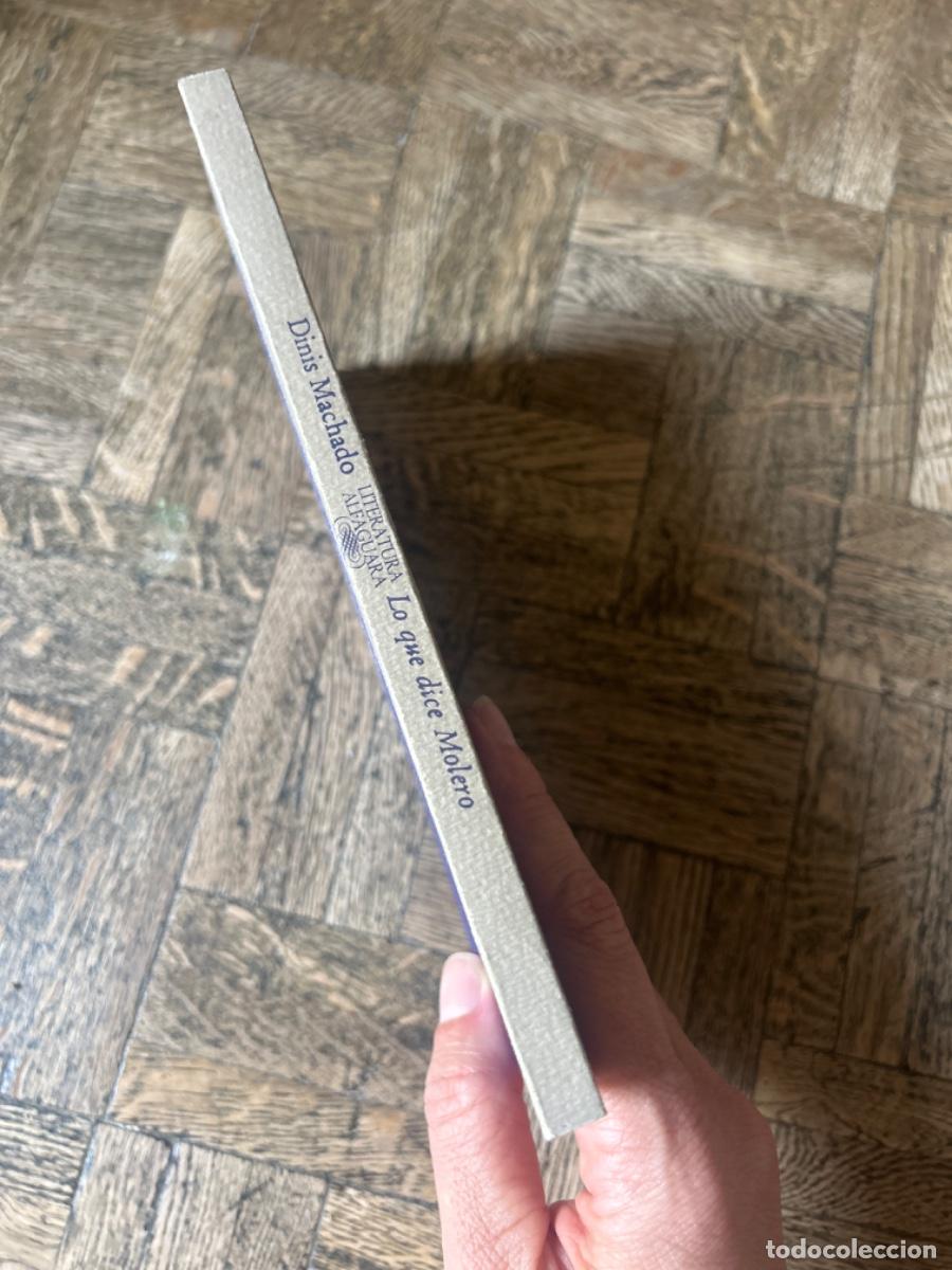 Libros de segunda mano: Lo que dice Molero - Dinis Machado - Foto 3