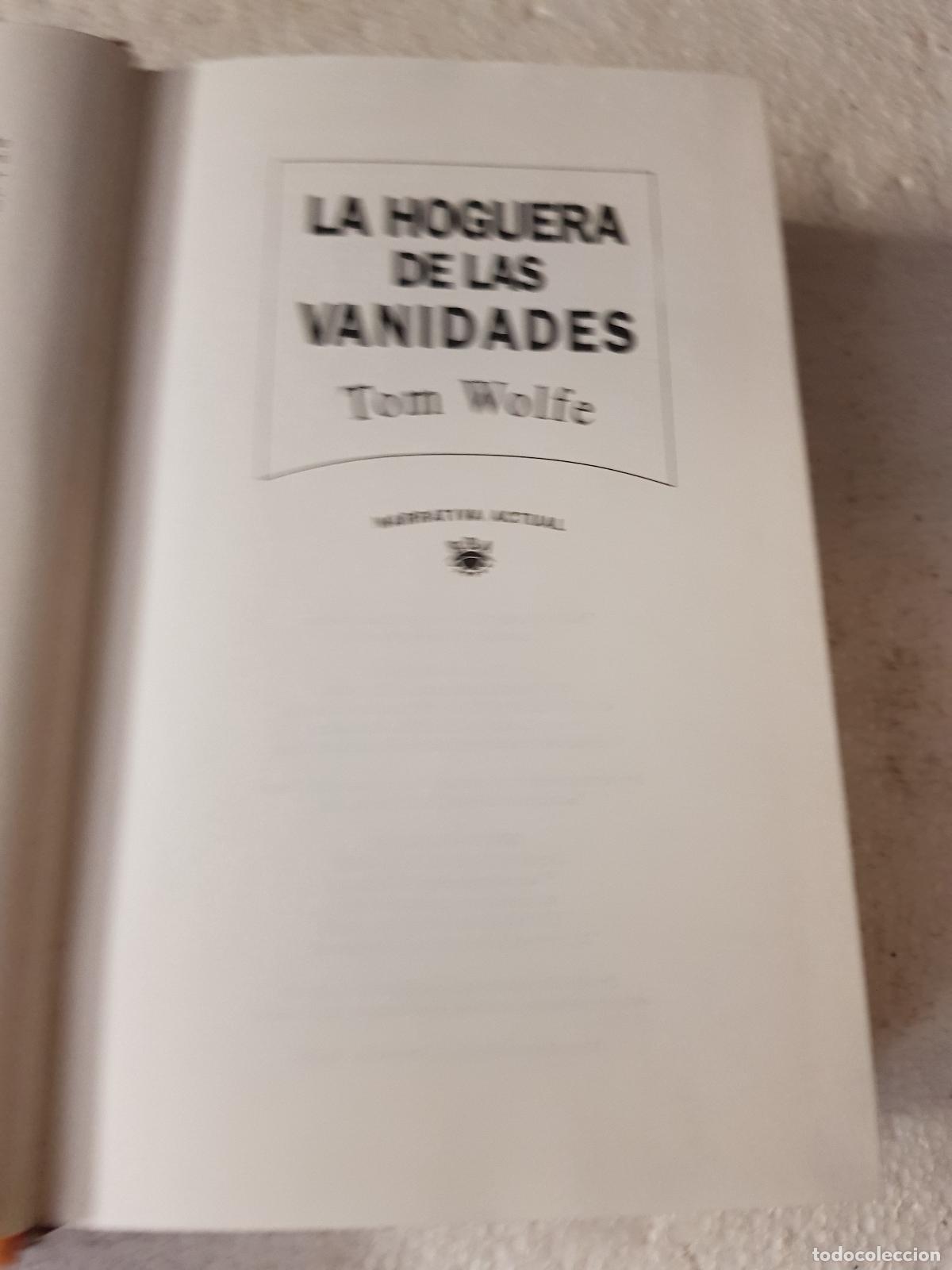 Libros de segunda mano: La hoguera de las vanidades - Tom Wolfe - Foto 2