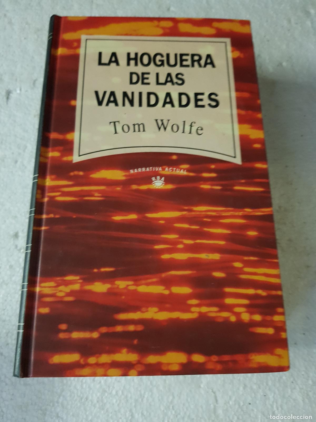 Libros de segunda mano: La hoguera de las vanidades - Tom Wolfe - Foto 1