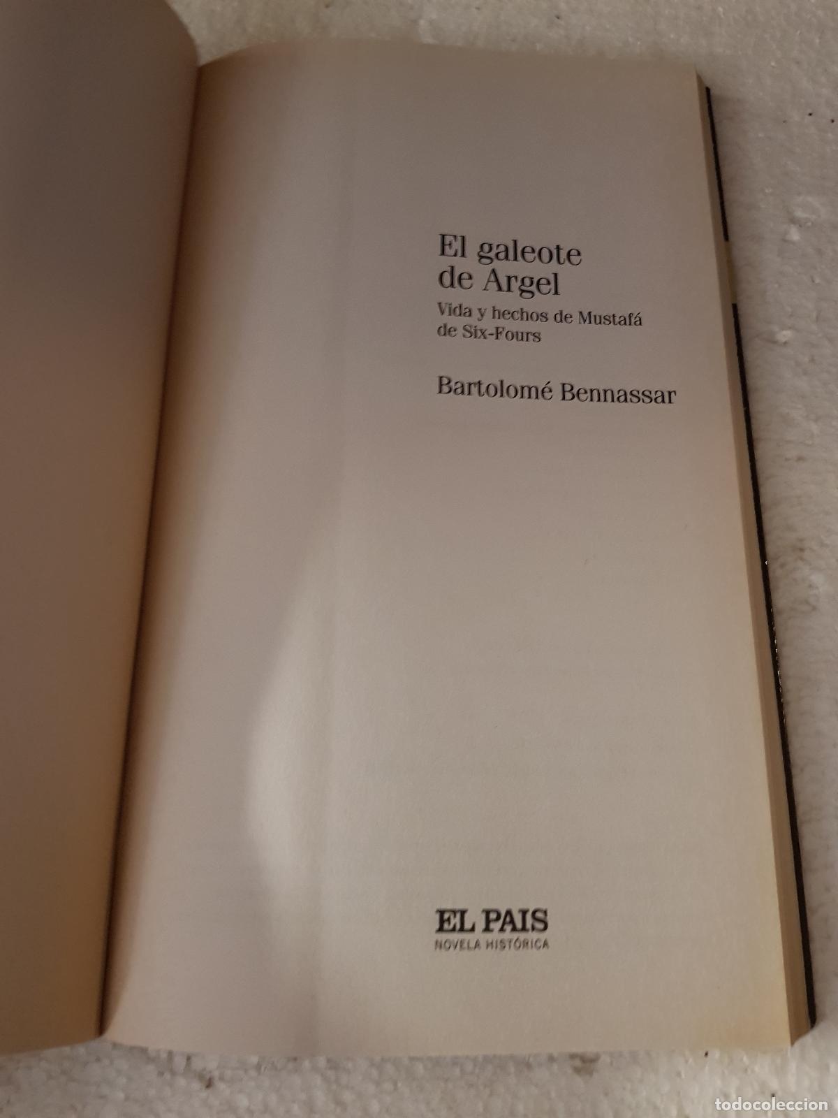 Libros de segunda mano: El galeote de argel - Bartolom&eacute; Bennassar - Foto 3
