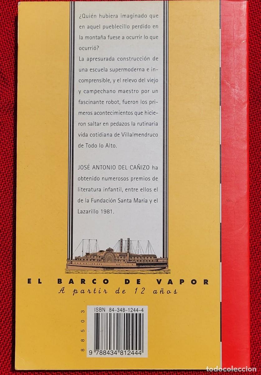 Libros de segunda mano: Libro El maestro y el robot, Jose A.del Canizo, 2000 - Foto 2