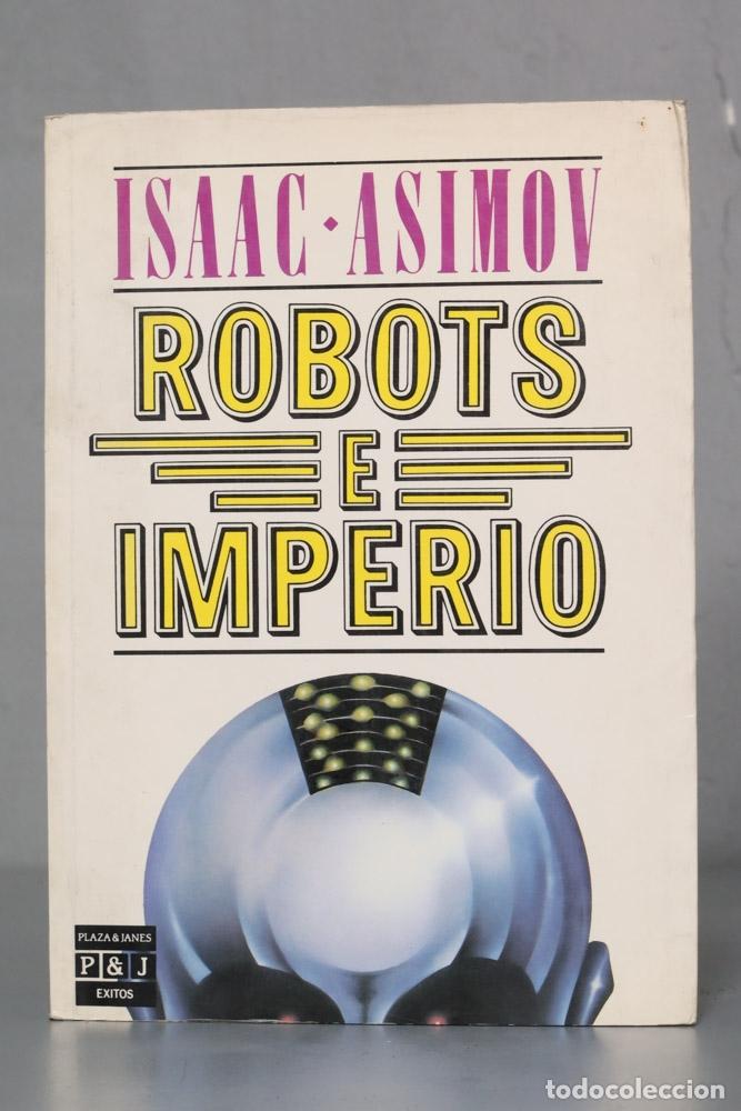 Libros de segunda mano: Robots e imperio. Isaac Asimov - Foto 1
