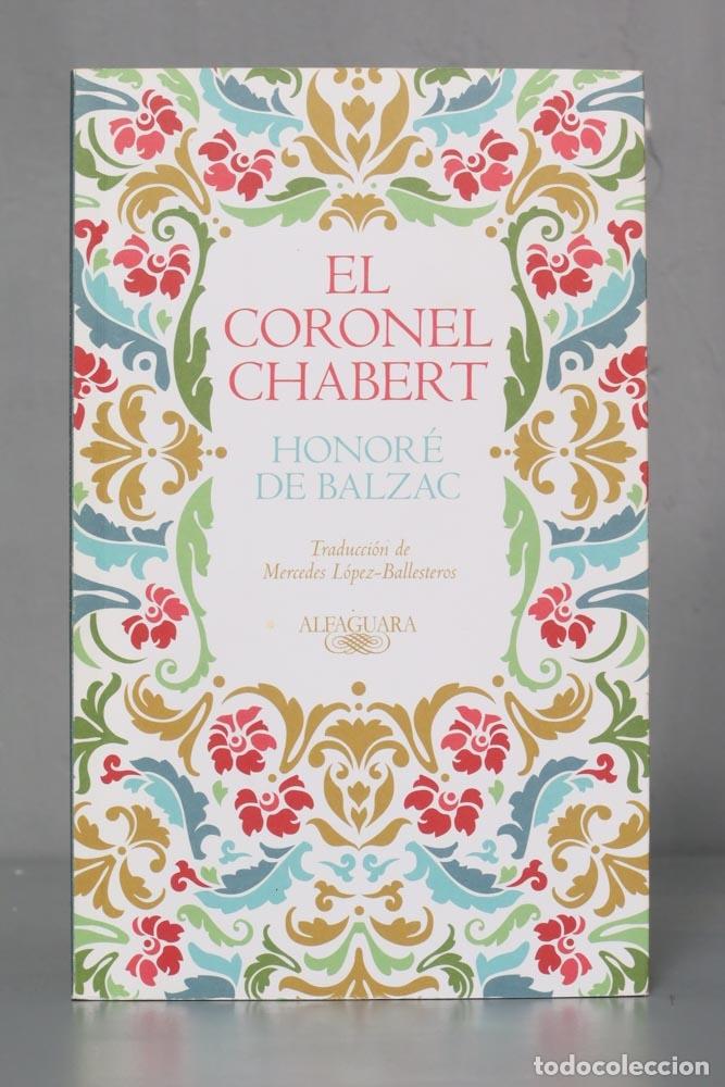 Libros de segunda mano: El coronel Chabert Balzac. 2011 - Foto 1