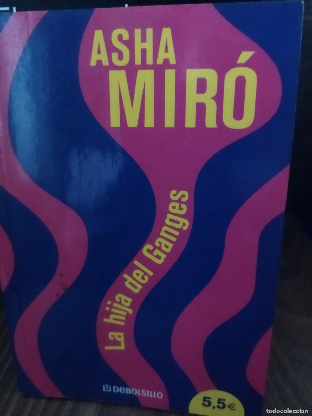 Libros de segunda mano: La hija del Ganges Asha miro debolsillo
