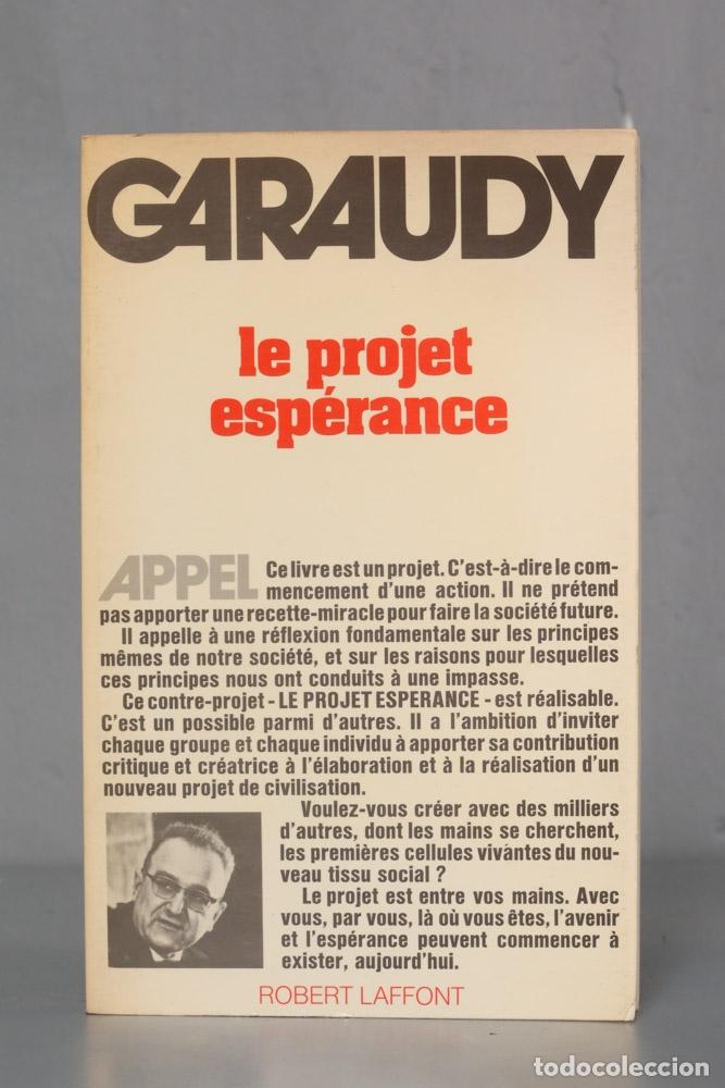 Libros de segunda mano: Le projet esp&eacute;rance Roger Garaudy - Foto 1