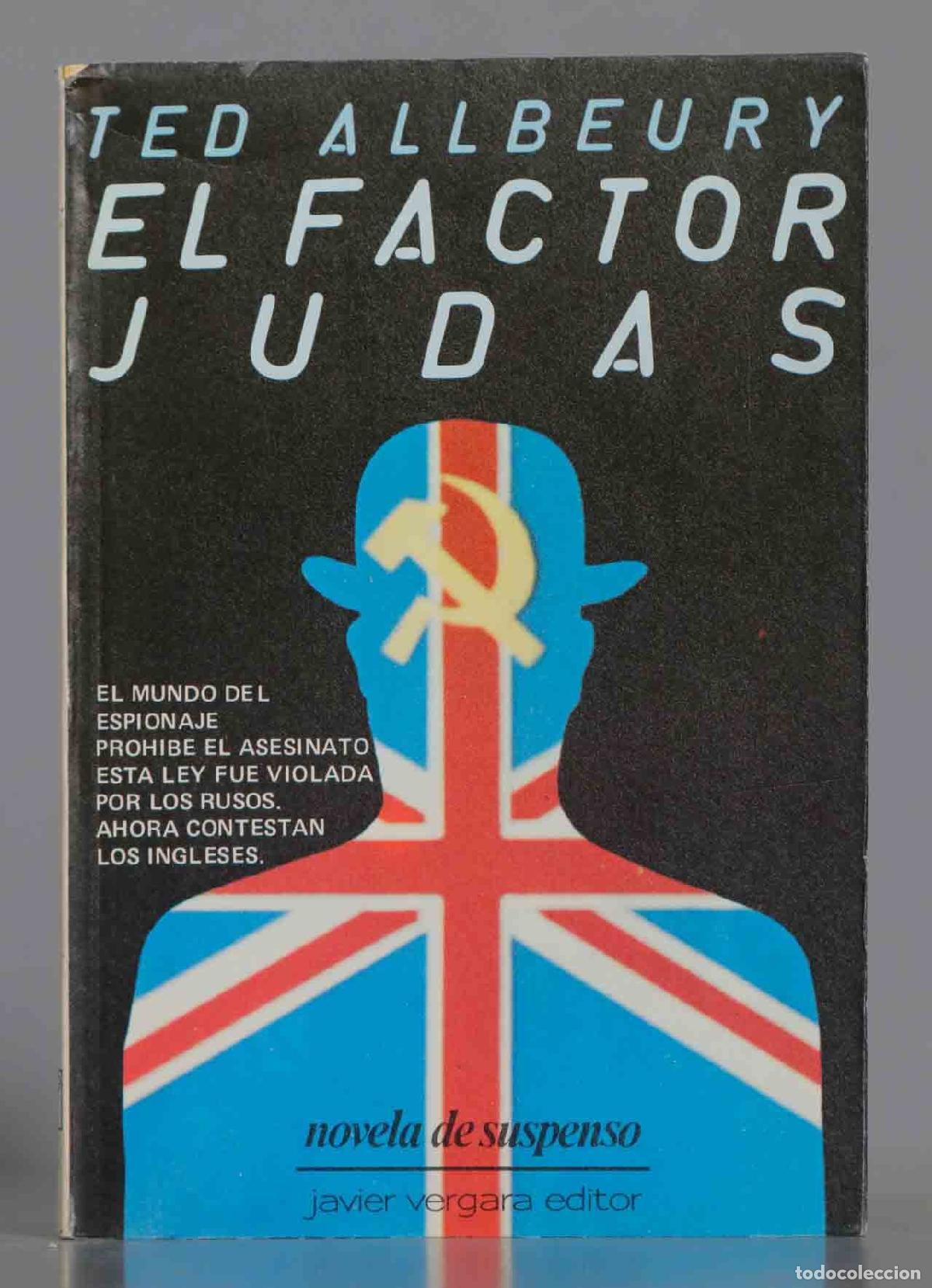 Libros de segunda mano: EL FACTOR JUDAS. ALLBEURY. 1985 - Foto 1