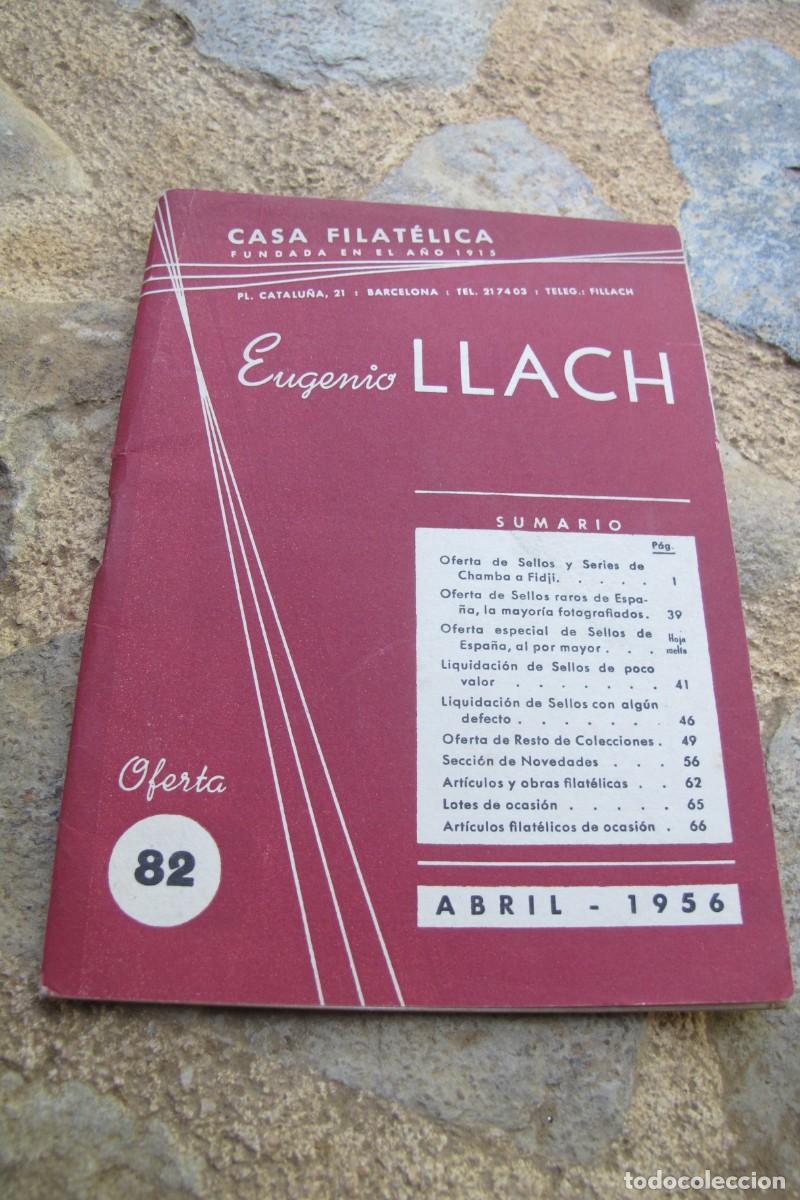 Livros em segunda m&atilde;o: CASA FILATELICA EUGENIO LLACH 82 I 82 A . ABRIL 1956