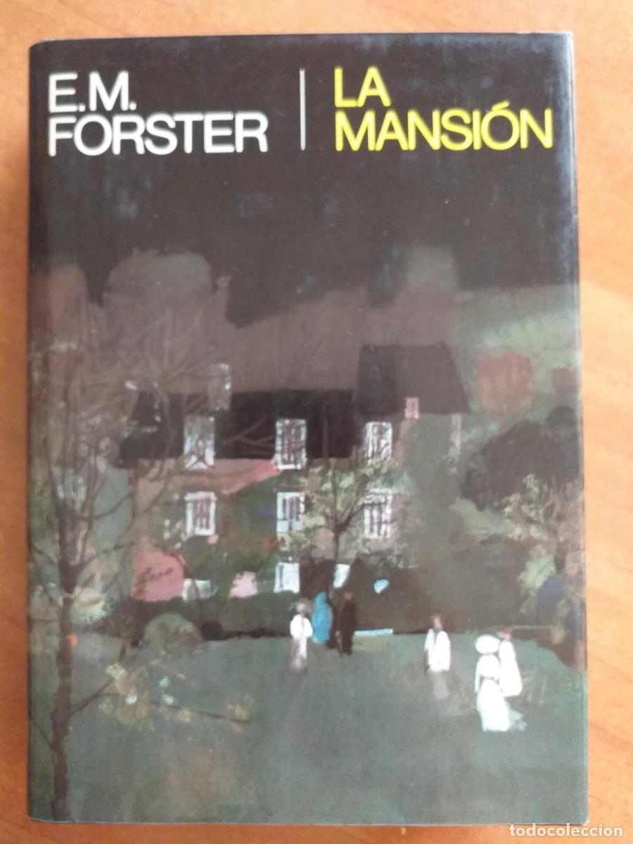 Libros de segunda mano: 1977 - LA MANSI&Oacute;N - E.M. FORSTER - Foto 1