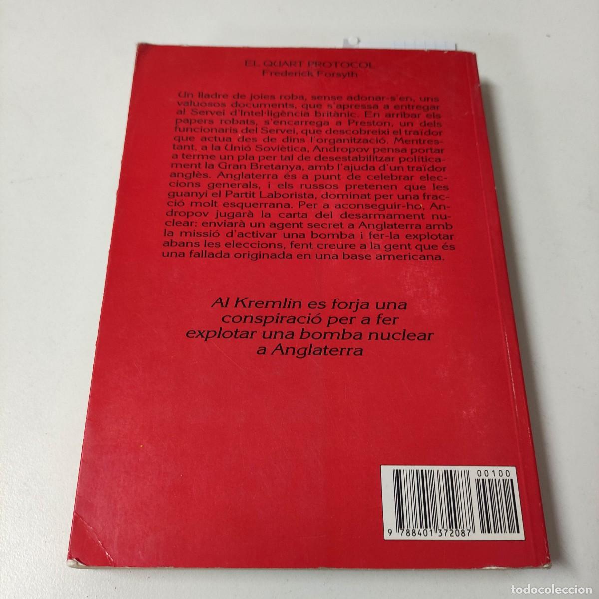 Libros de segunda mano: EL QUART PROTOCOL. FREDERICK FORSYTH. EDITORIAL PLAZA Y JANES - Foto 2