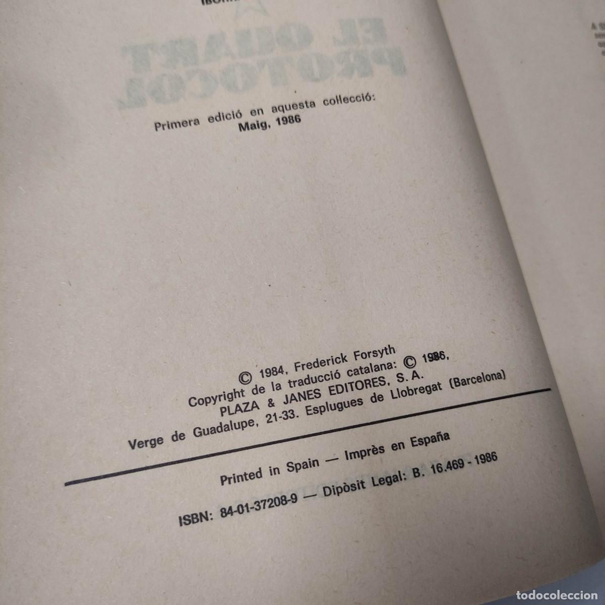 Libros de segunda mano: EL QUART PROTOCOL. FREDERICK FORSYTH. EDITORIAL PLAZA Y JANES - Foto 3