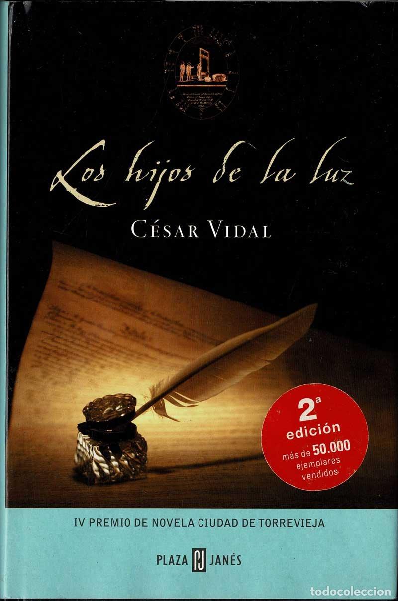 Libros de segunda mano: Los hijos de la Luz - C&eacute;sar Vidal - Foto 1