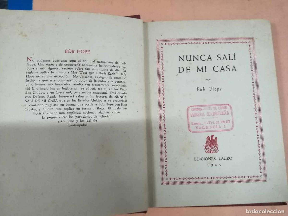 Libros de segunda mano: NUNCA SALI DE MI CASA (BOB HOPE) - Foto 2